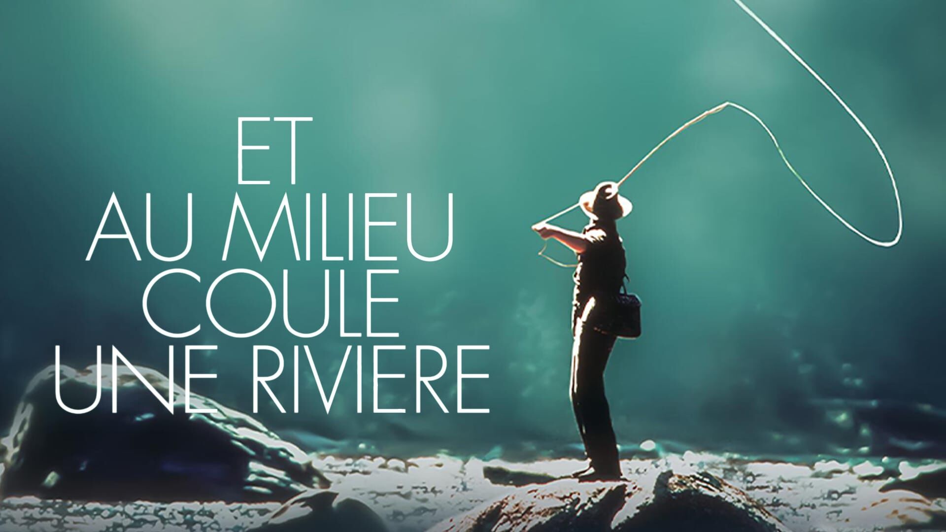 Et au milieu coule une rivière
