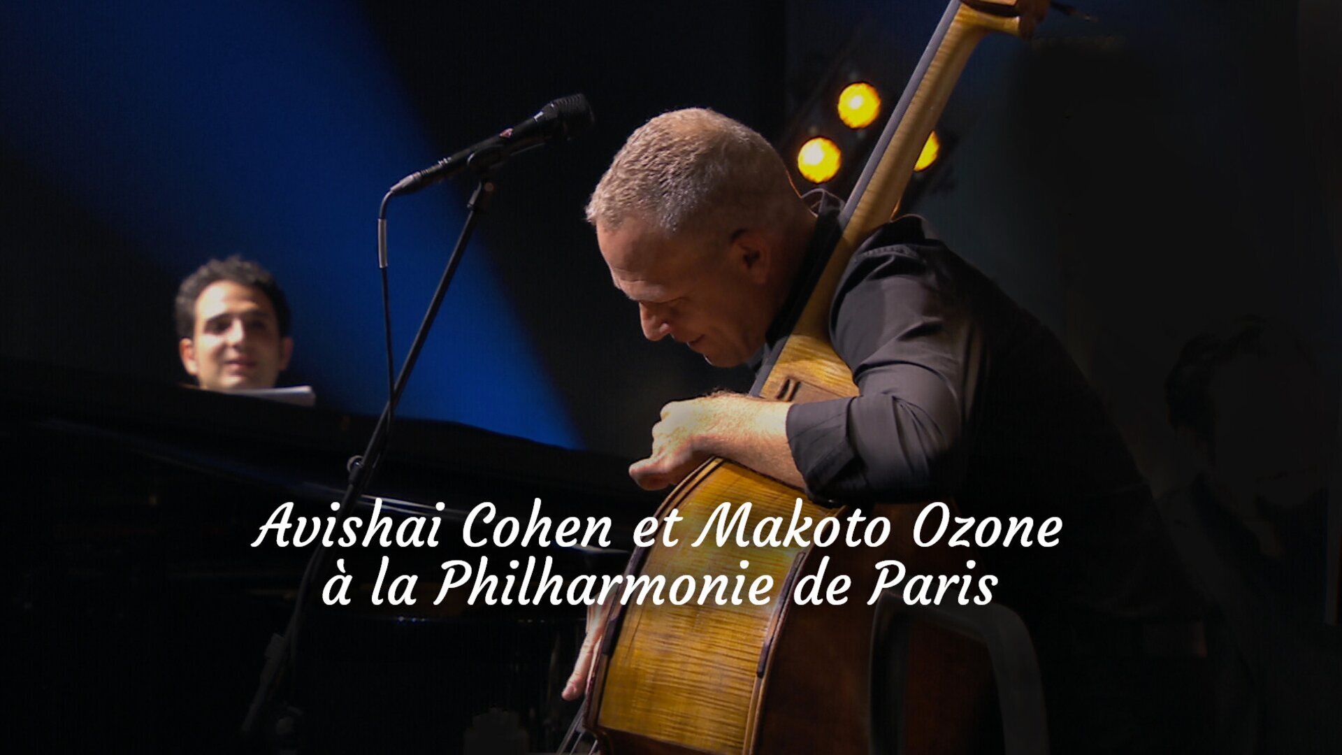 Avishai Cohen et Makoto Ozone : The Amity Duet à la Philharmonie de Paris