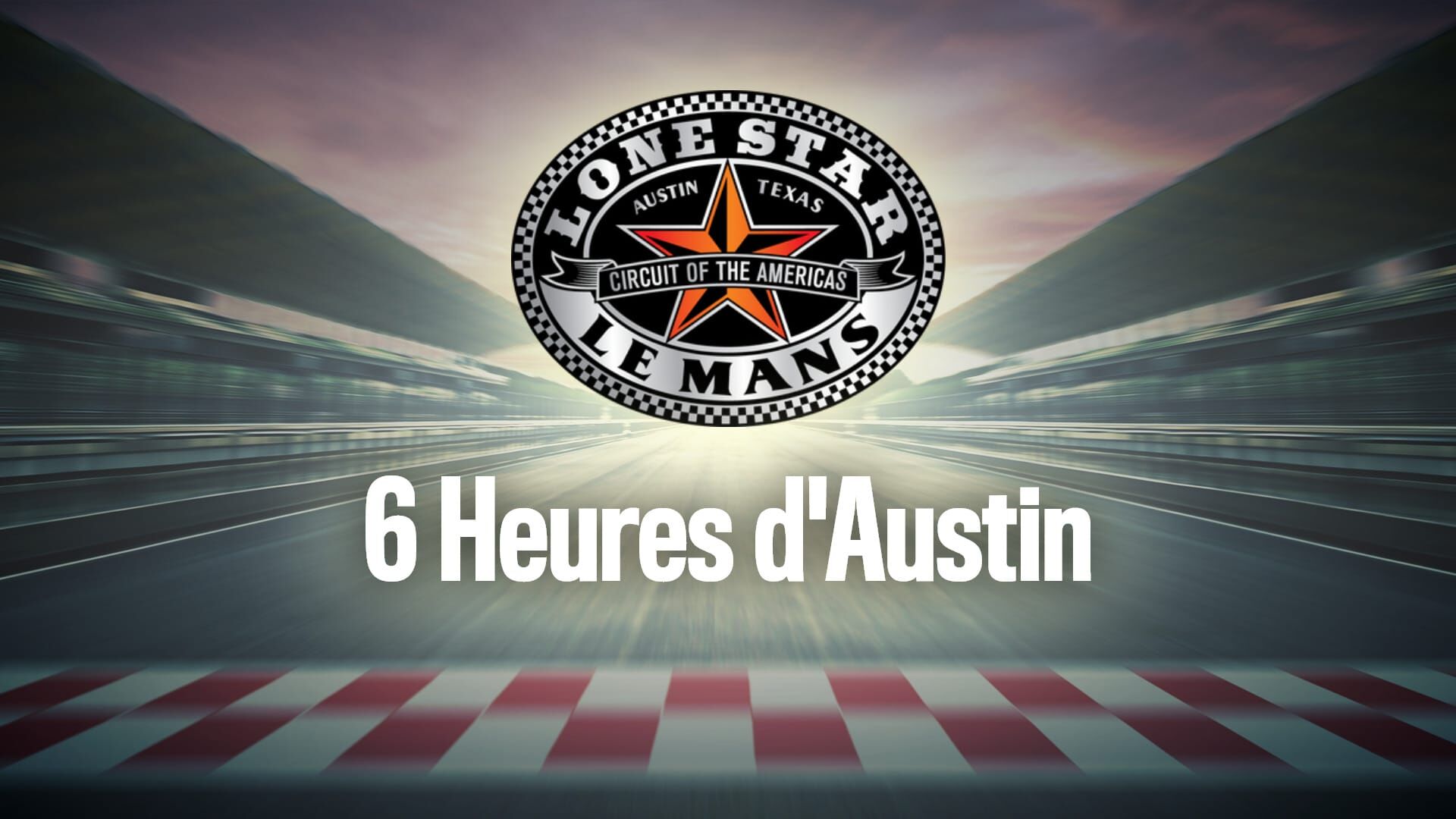 Endurance : 6 Heures d'Austin