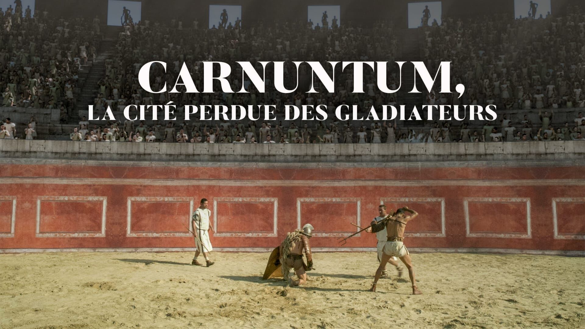 Carnuntum, la cité perdue des gladiateurs