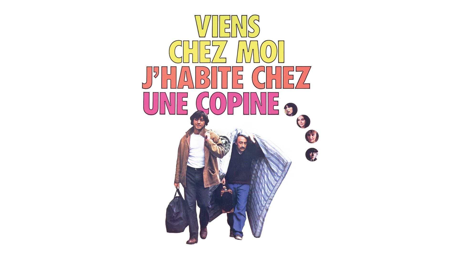 Viens chez moi, j'habite chez une copine