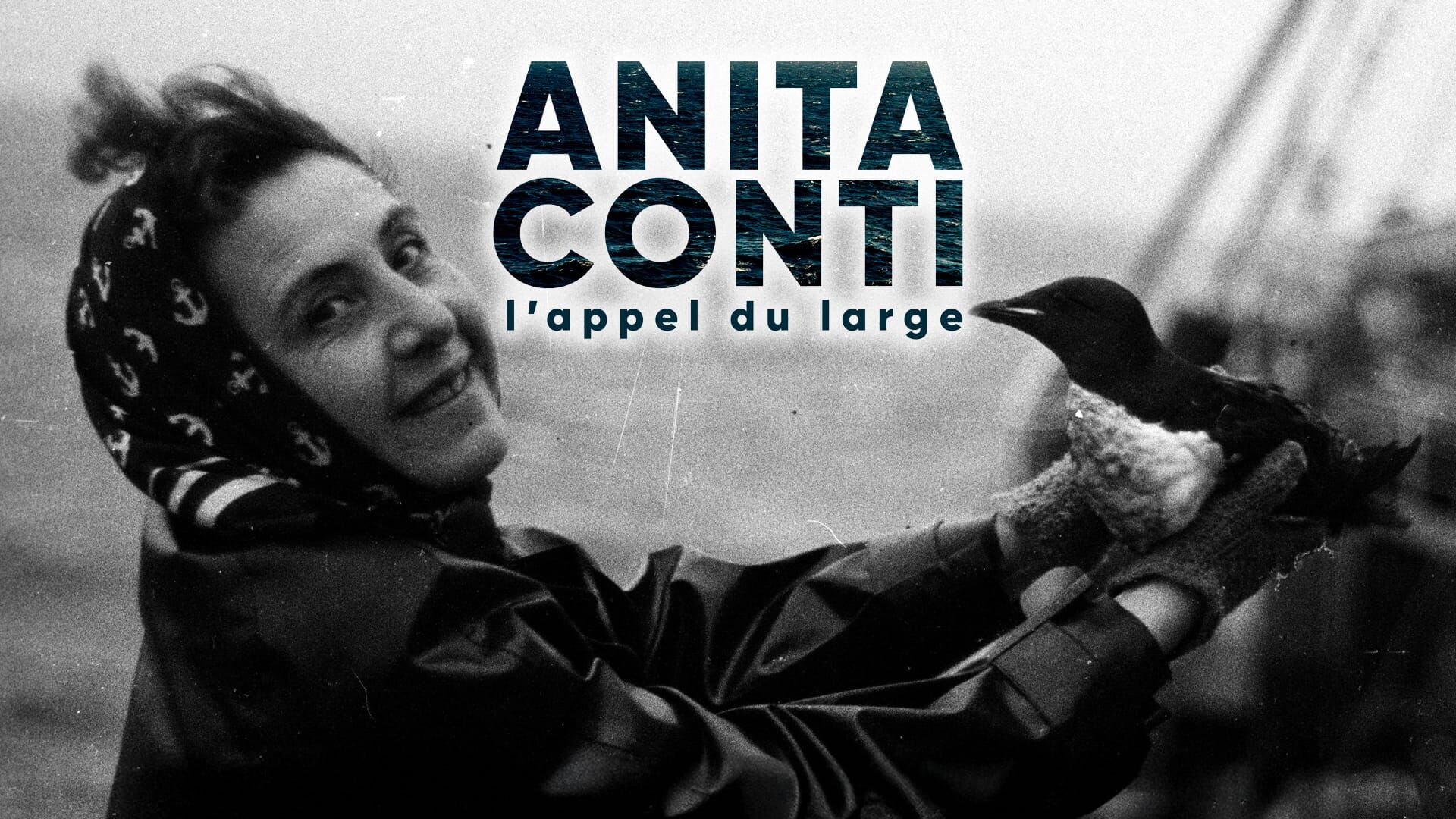 Anita Conti, l'appel du large