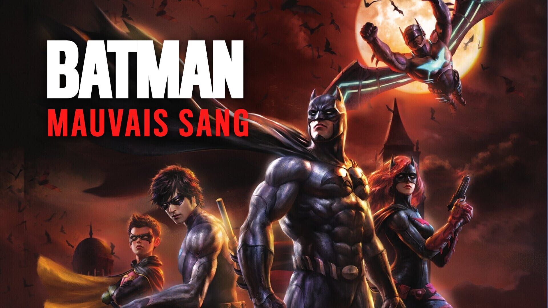Batman : mauvais sang