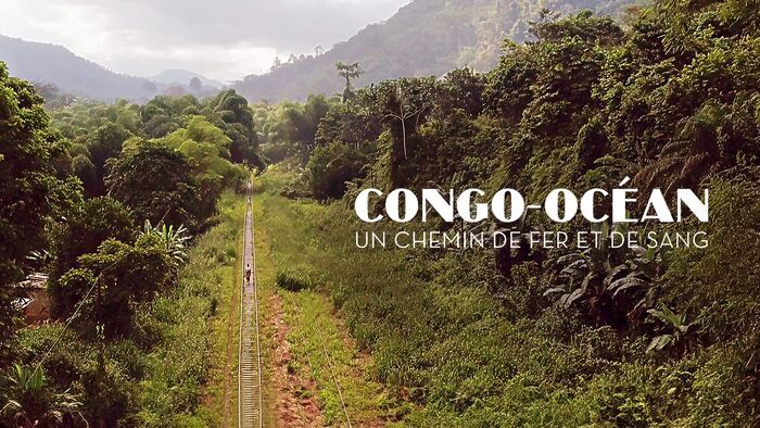 Congo-Océan : un chemin de fer et de sang