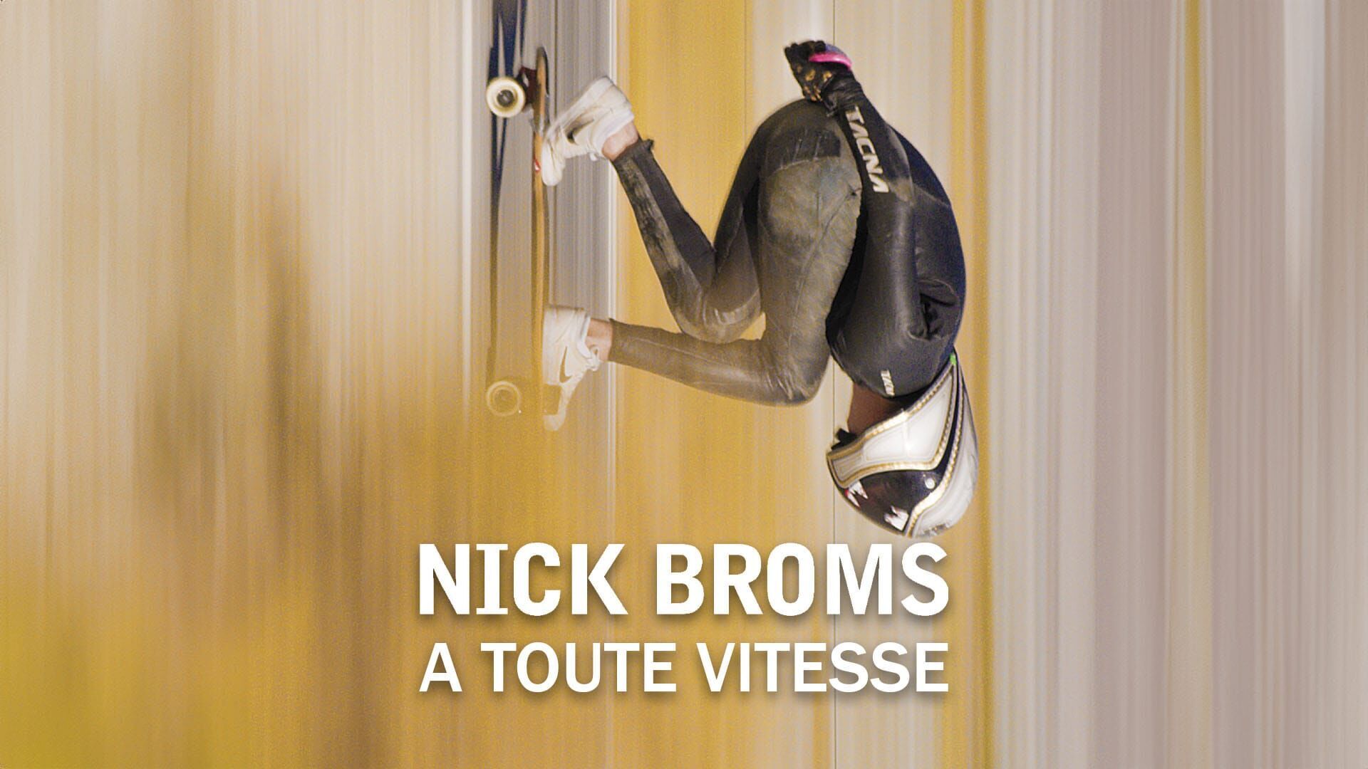 Nick Broms : A toute vitesse