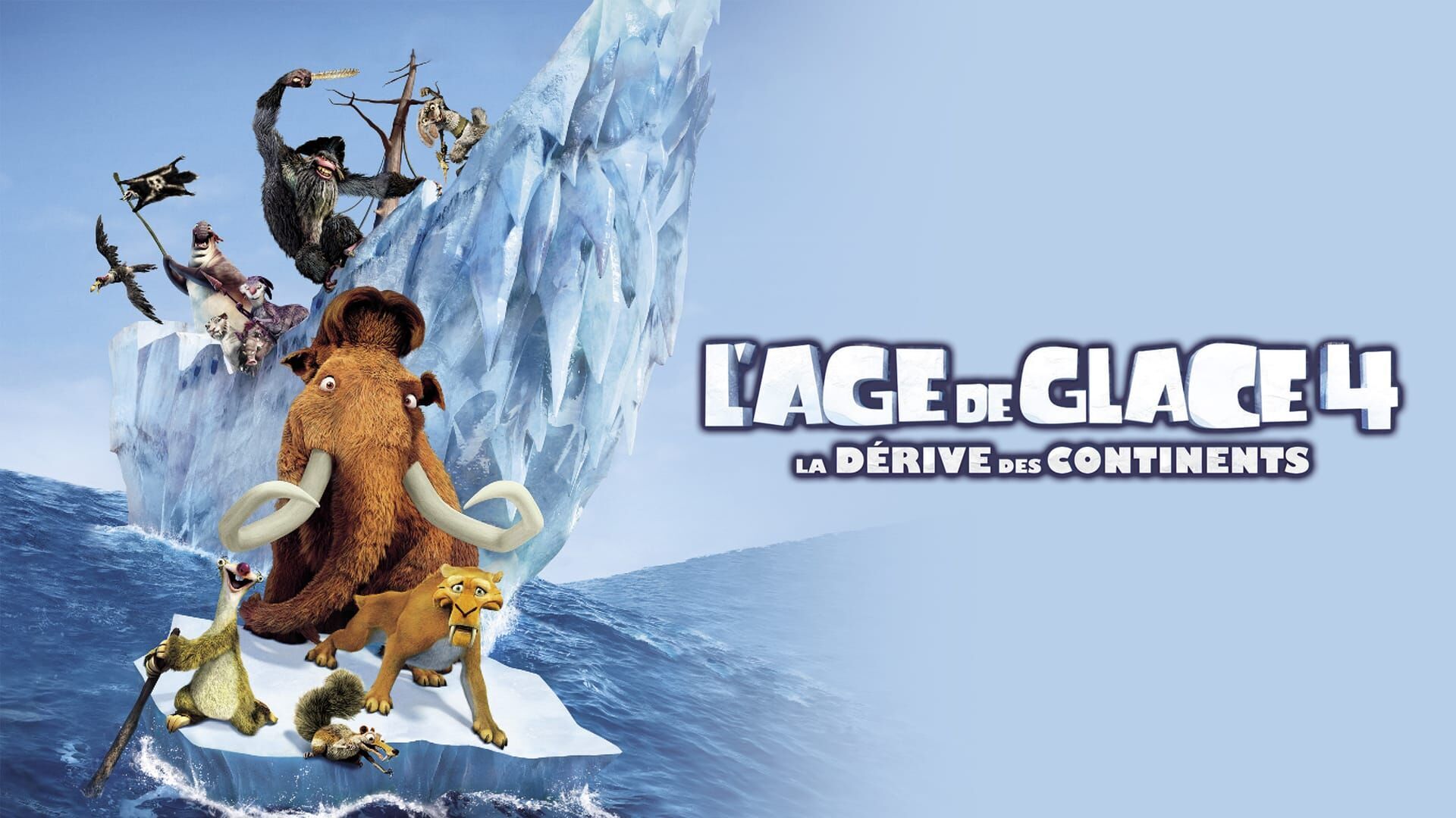L'âge de glace 4 : La dérive des continents
