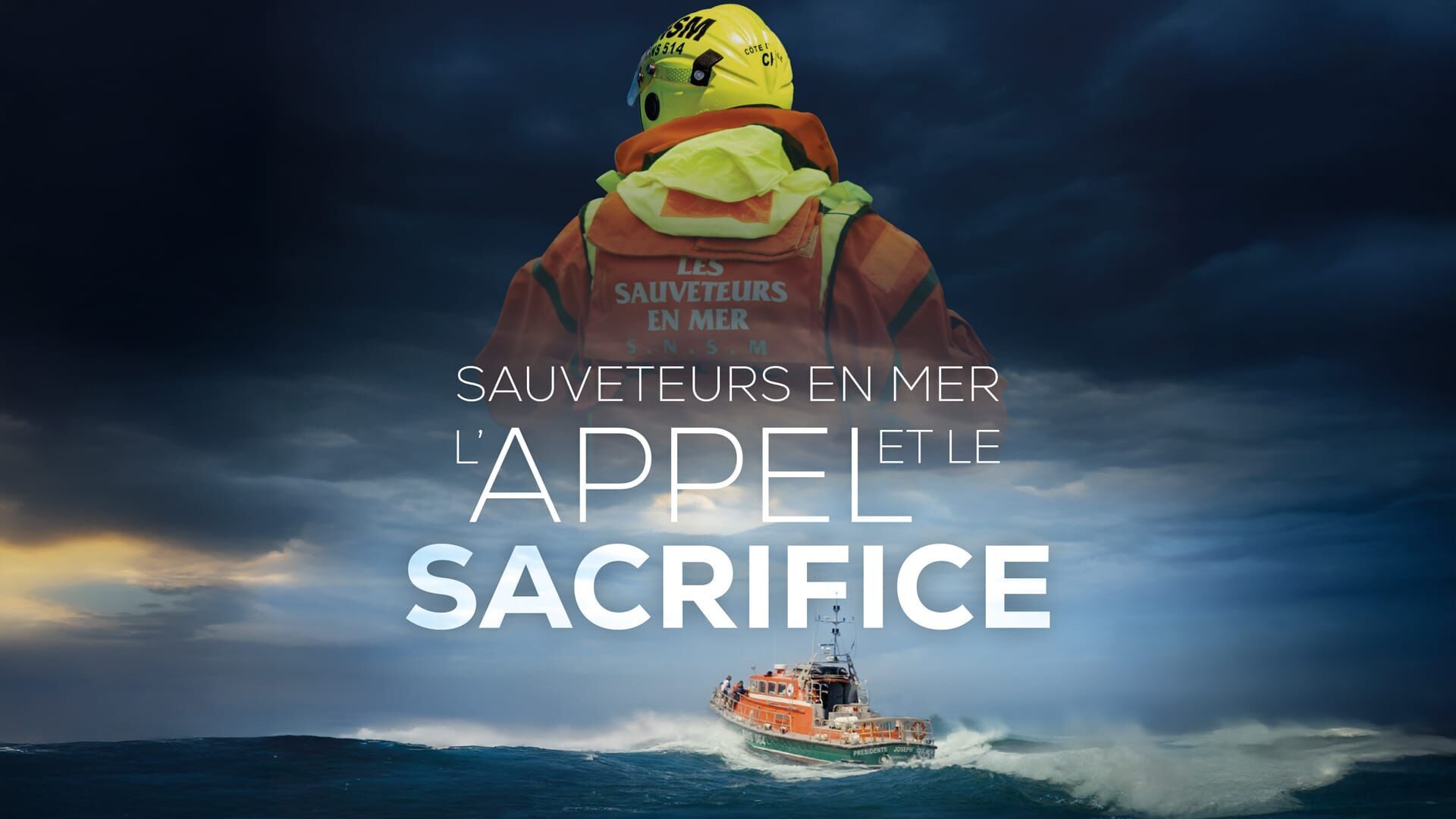 Sauveteurs en mer : l'appel et le sacrifice