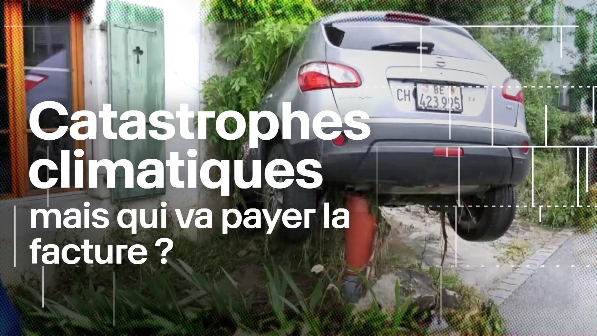 Catastrophes climatiques, mais qui va payer la facture ?