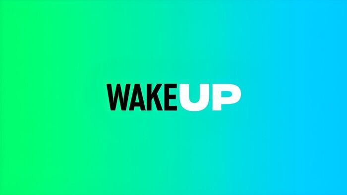 Wake Up
