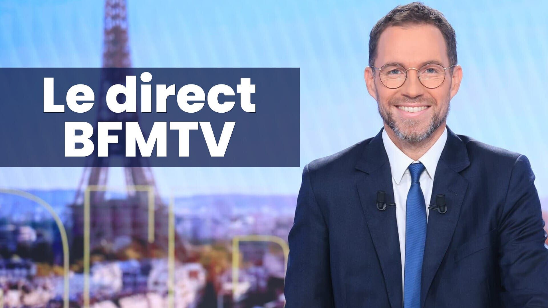Le direct BFMTV