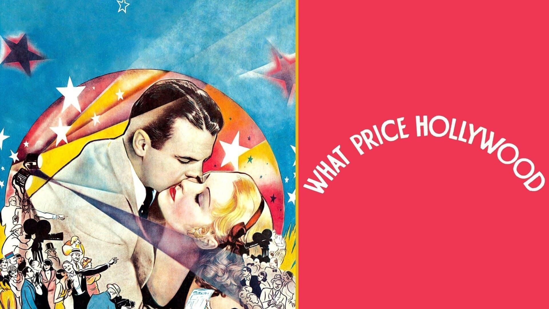 What Price Hollywood ?