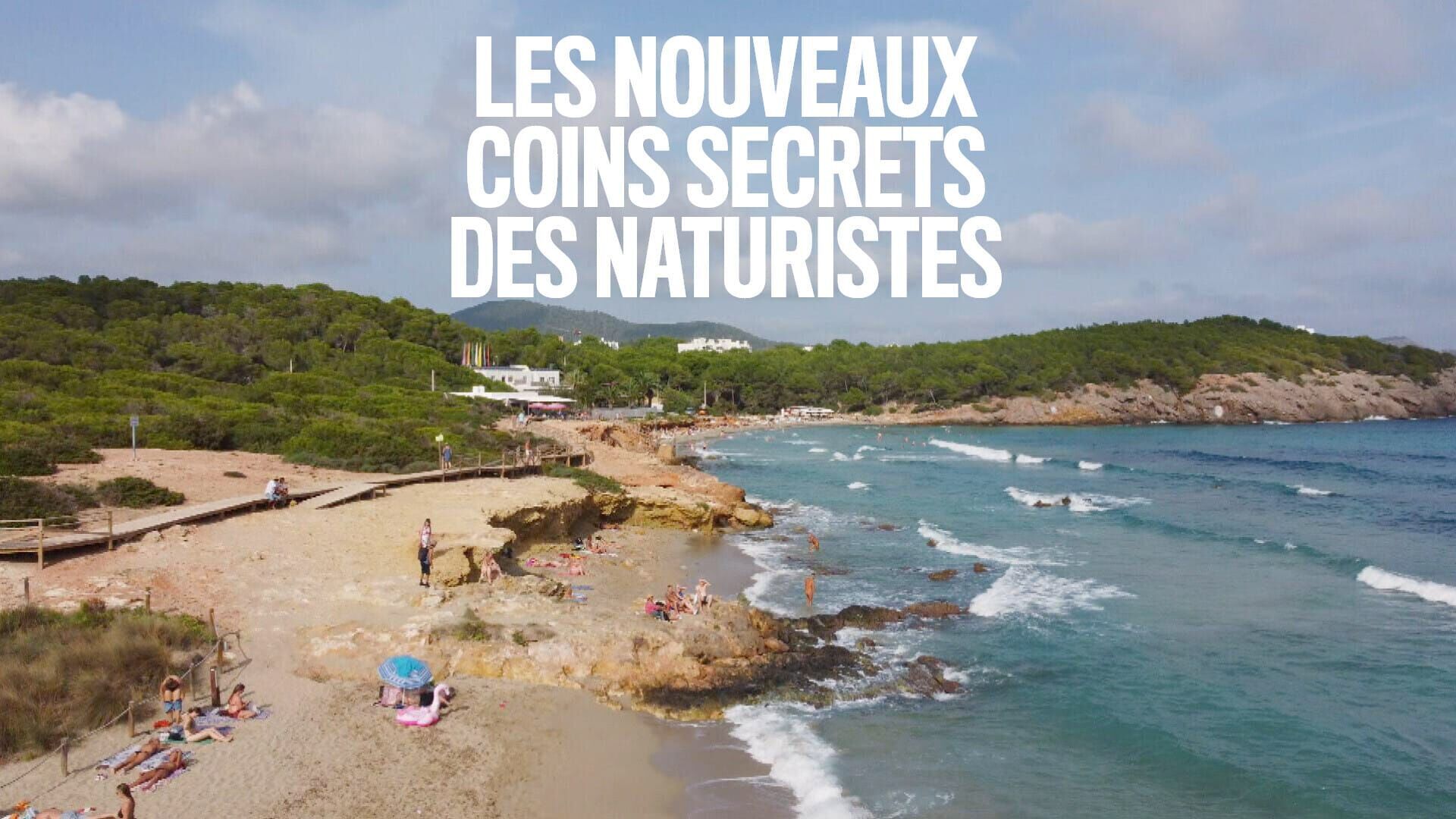 Les nouveaux coins secrets des naturistes