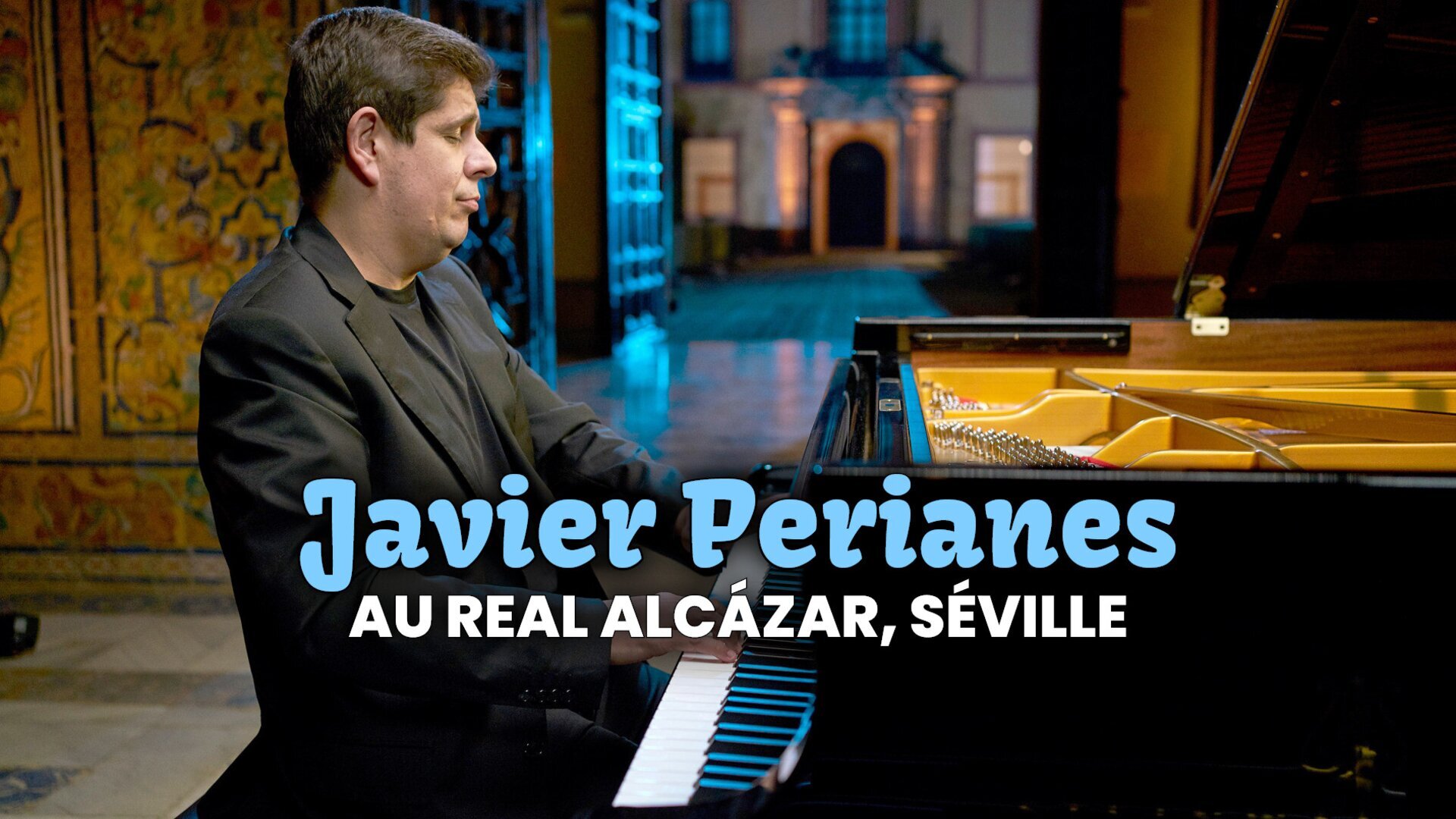 Javier Perianes au Real Alcázar, Séville