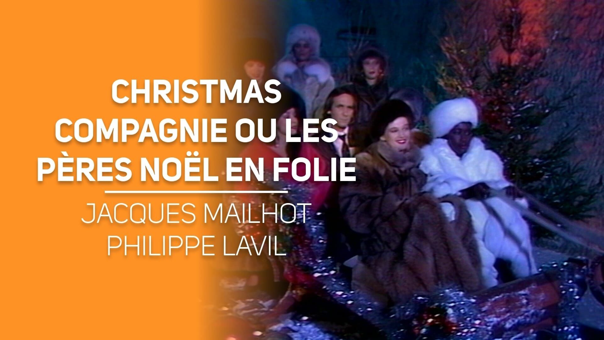 Christmas compagnie ou les Pères Noël en folie