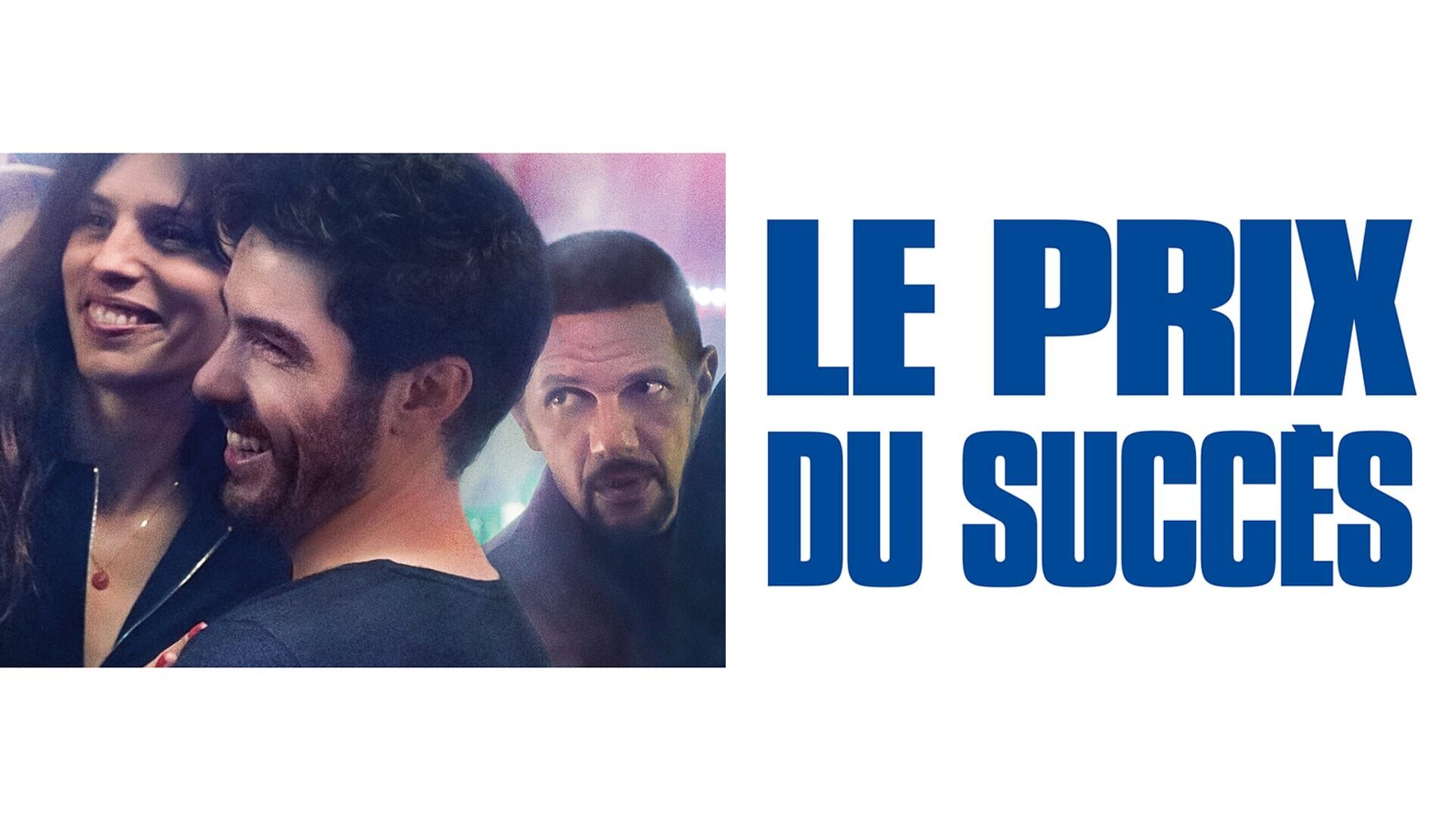 Le prix du succès