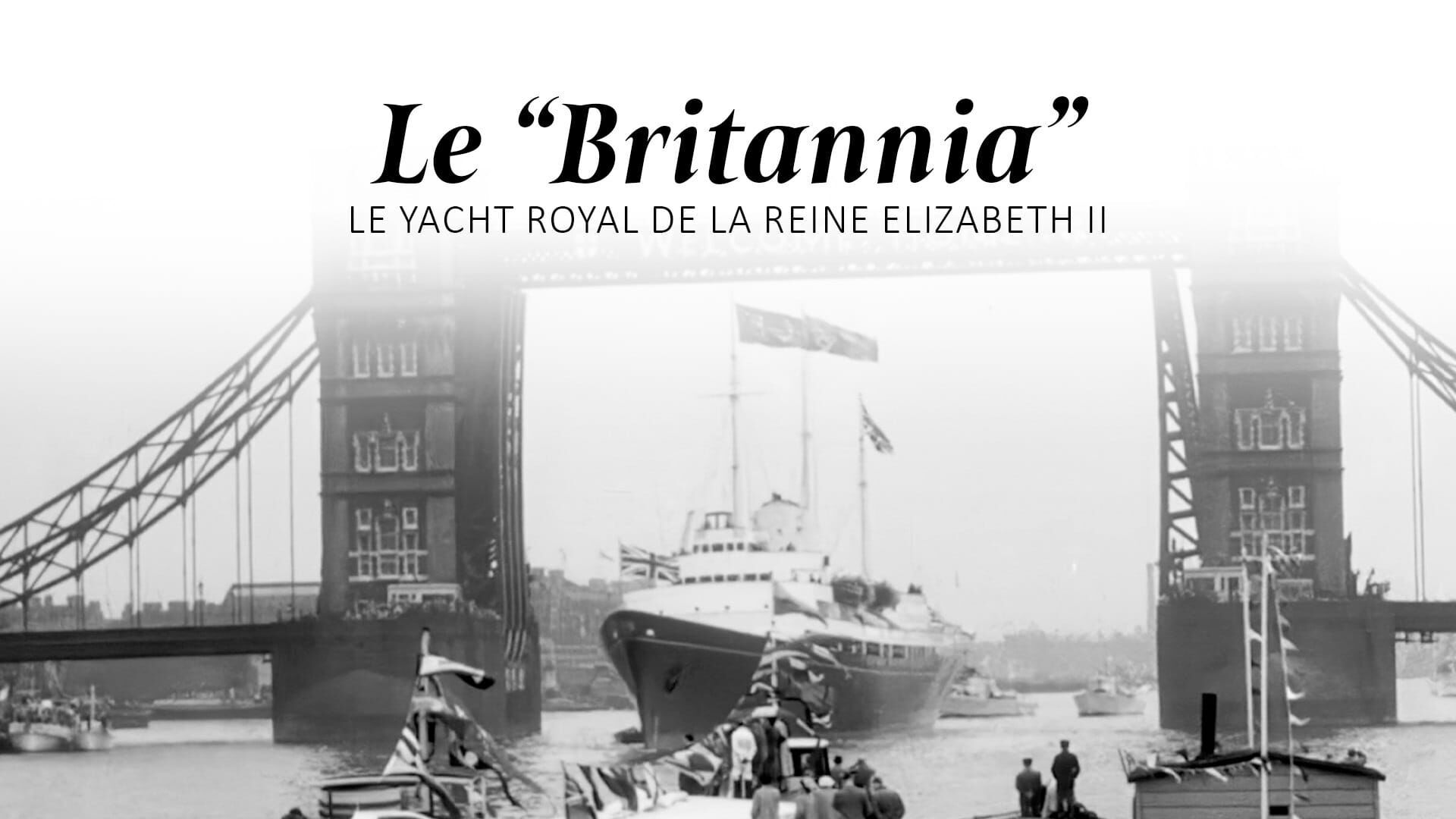 Le "Britannia", le yacht royal de la reine Elizabeth II