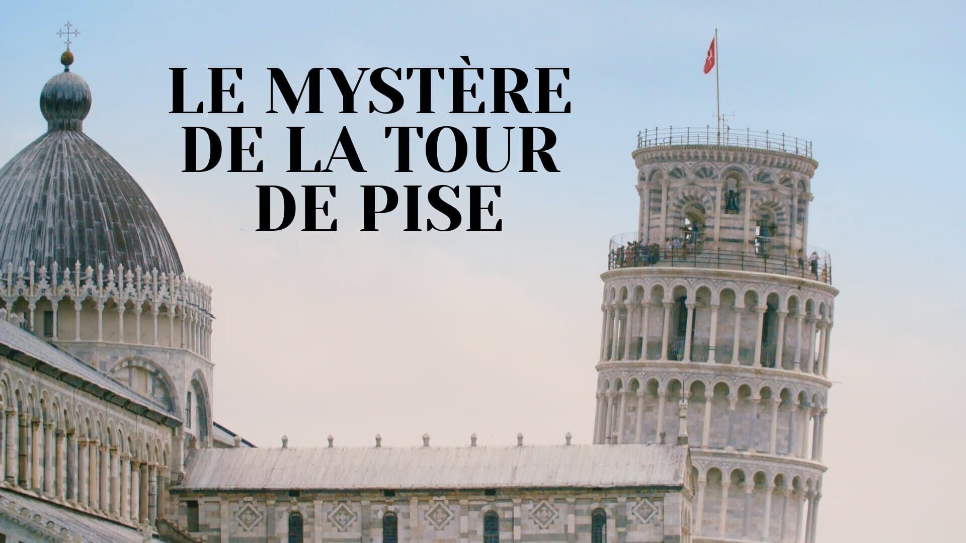 Le mystère de la tour de Pise