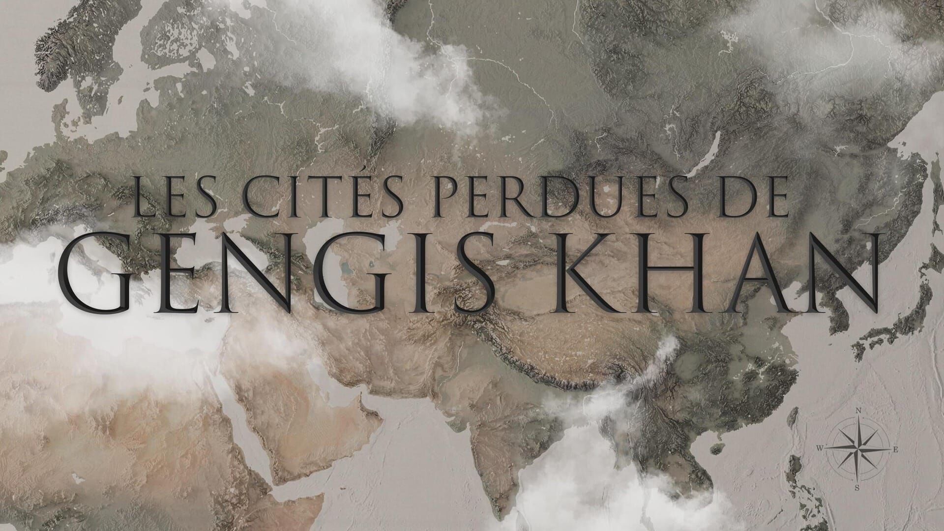 Les cités perdues de Gengis Khan