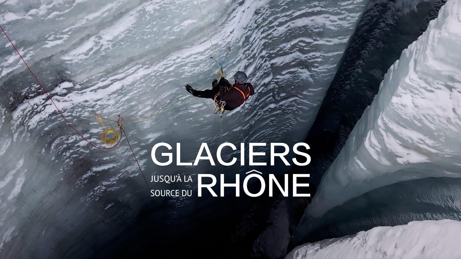 Glaciers : jusqu'à la source du Rhône