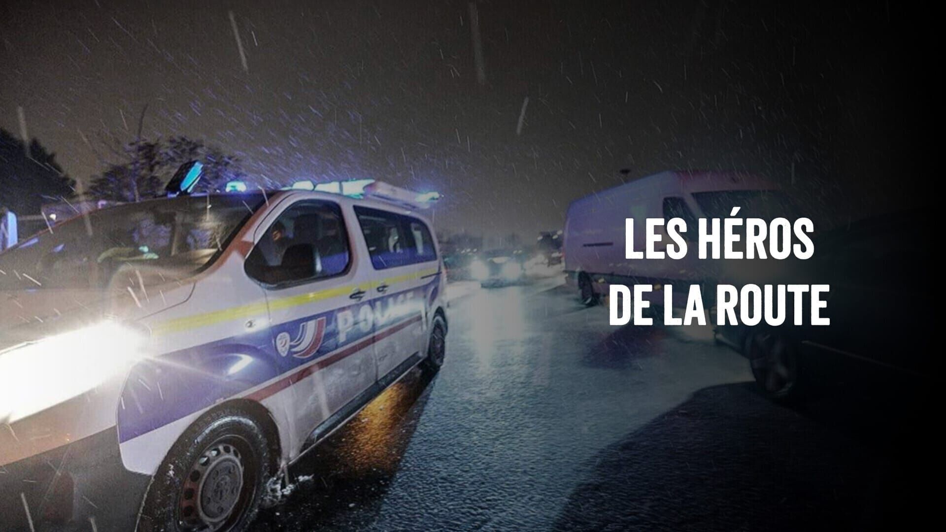 Les héros de la route