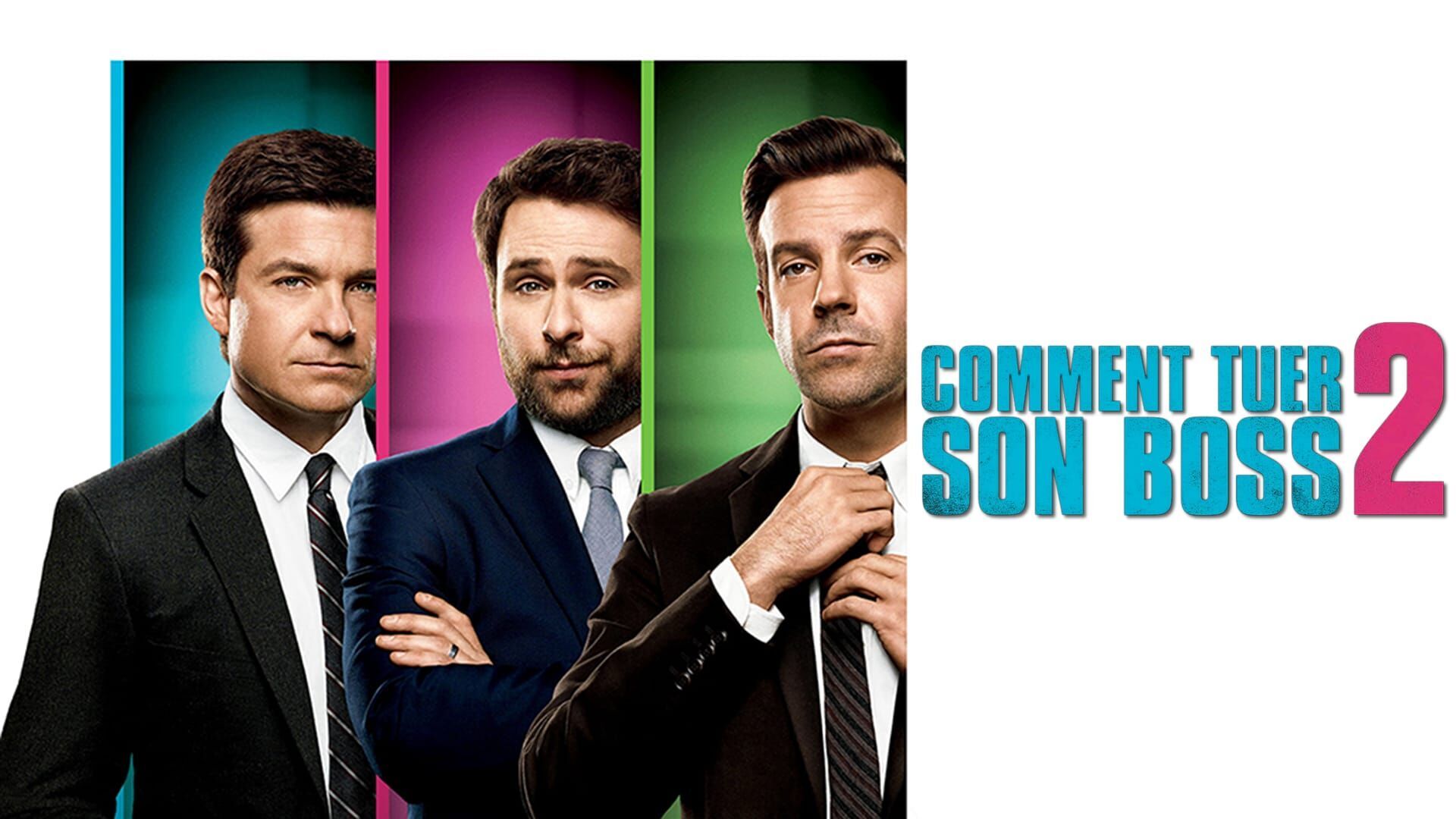 Comment tuer son boss 2