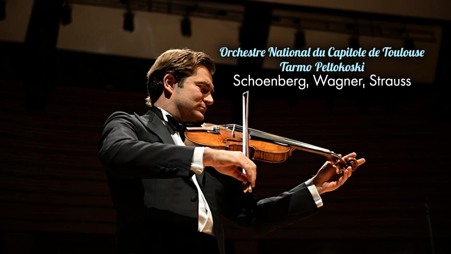 Orchestre National du Capitole de Toulouse, Tarmo Peltokoski: Wagner, Schönberg, Strauss