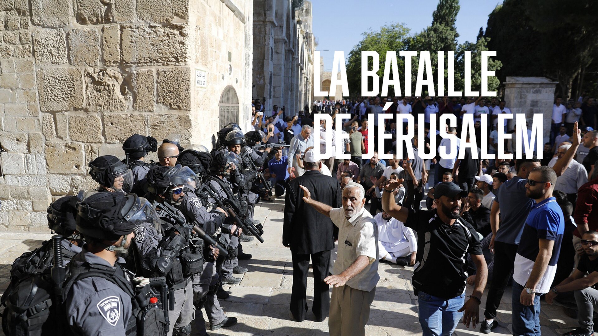 La bataille de Jérusalem