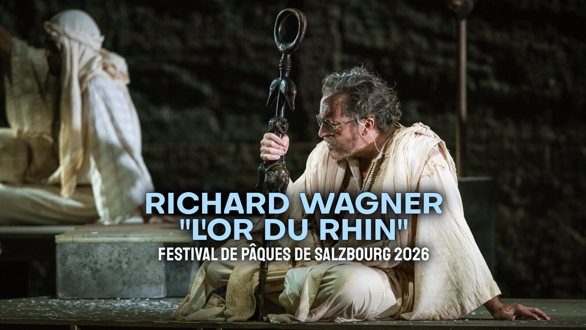 Richard Wagner : "L'or du Rhin" - Festival de Pâques de Salzbourg 2026