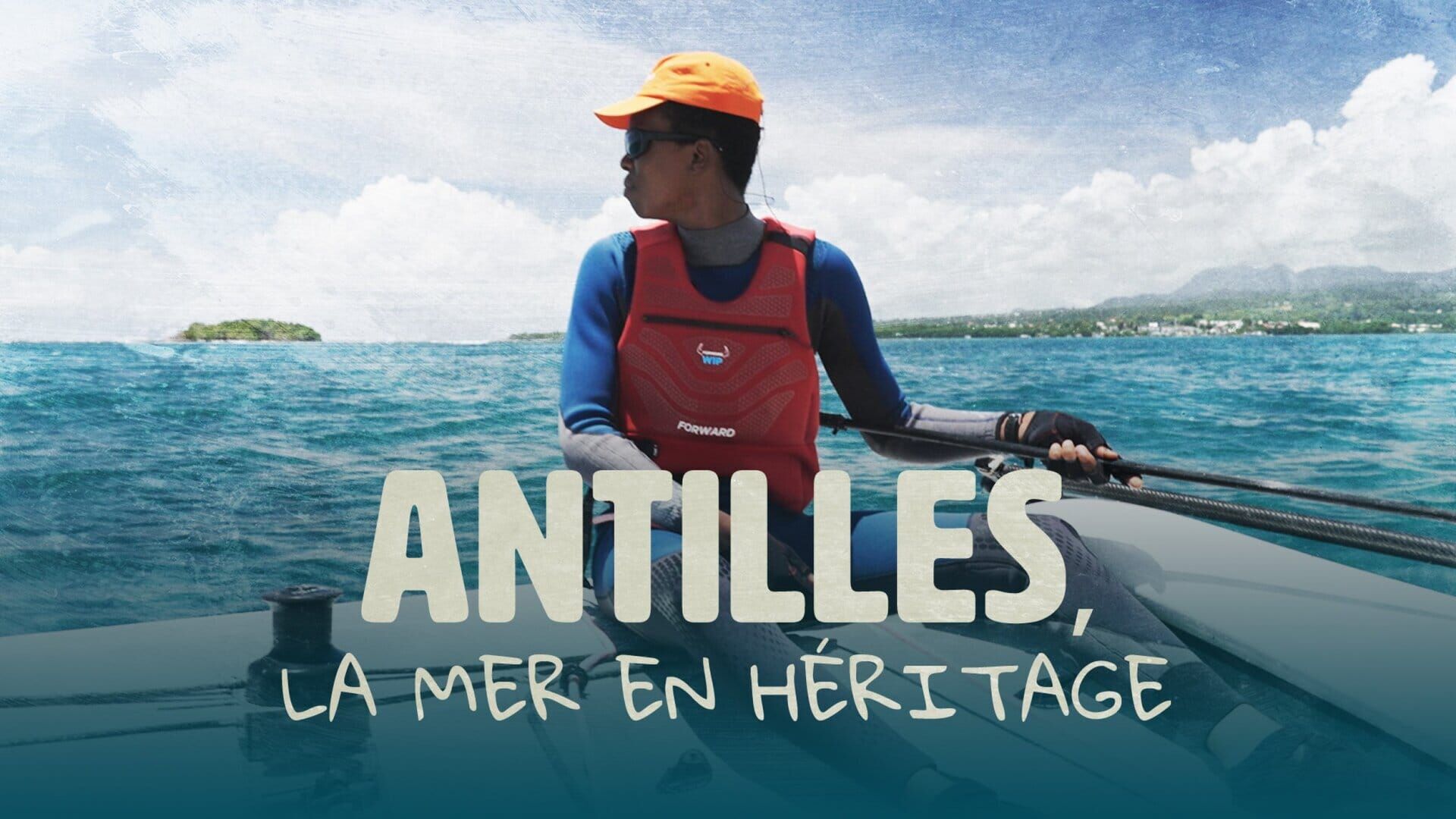 Antilles : la mer en héritage