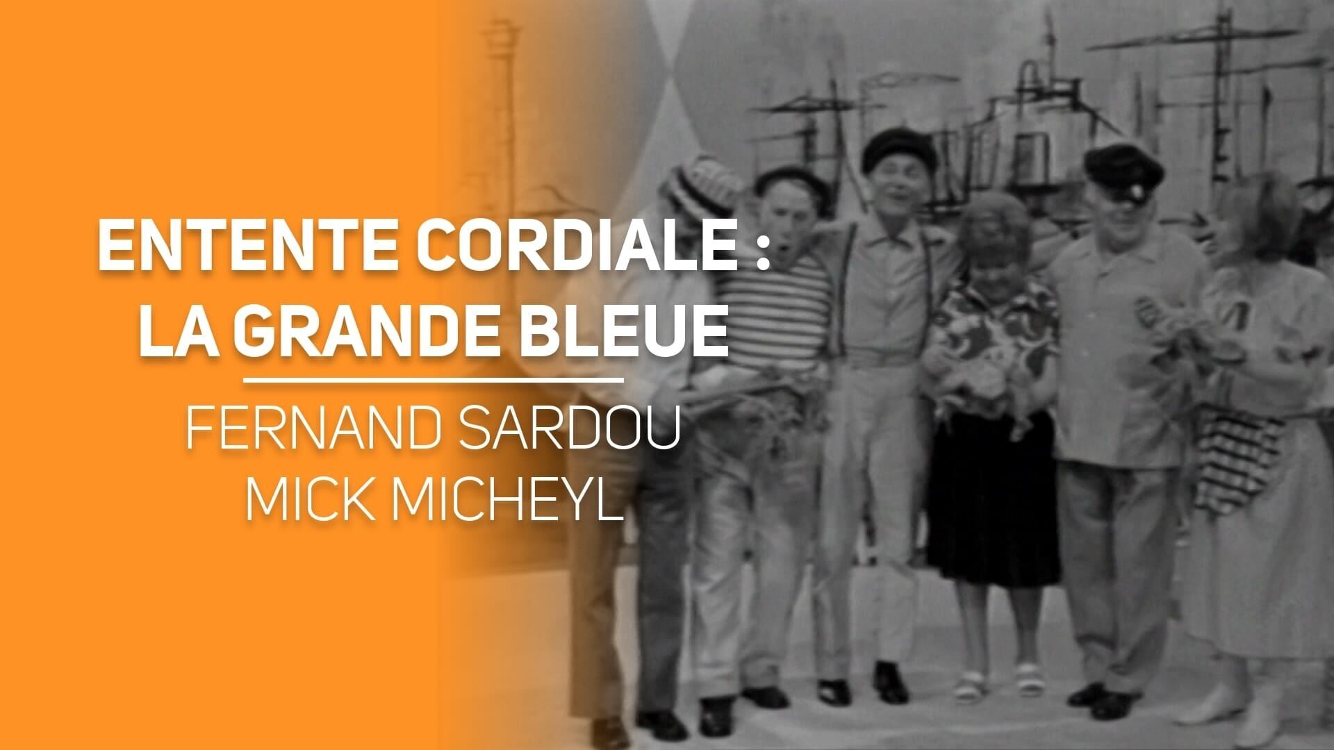 Entente cordiale : La grande bleue