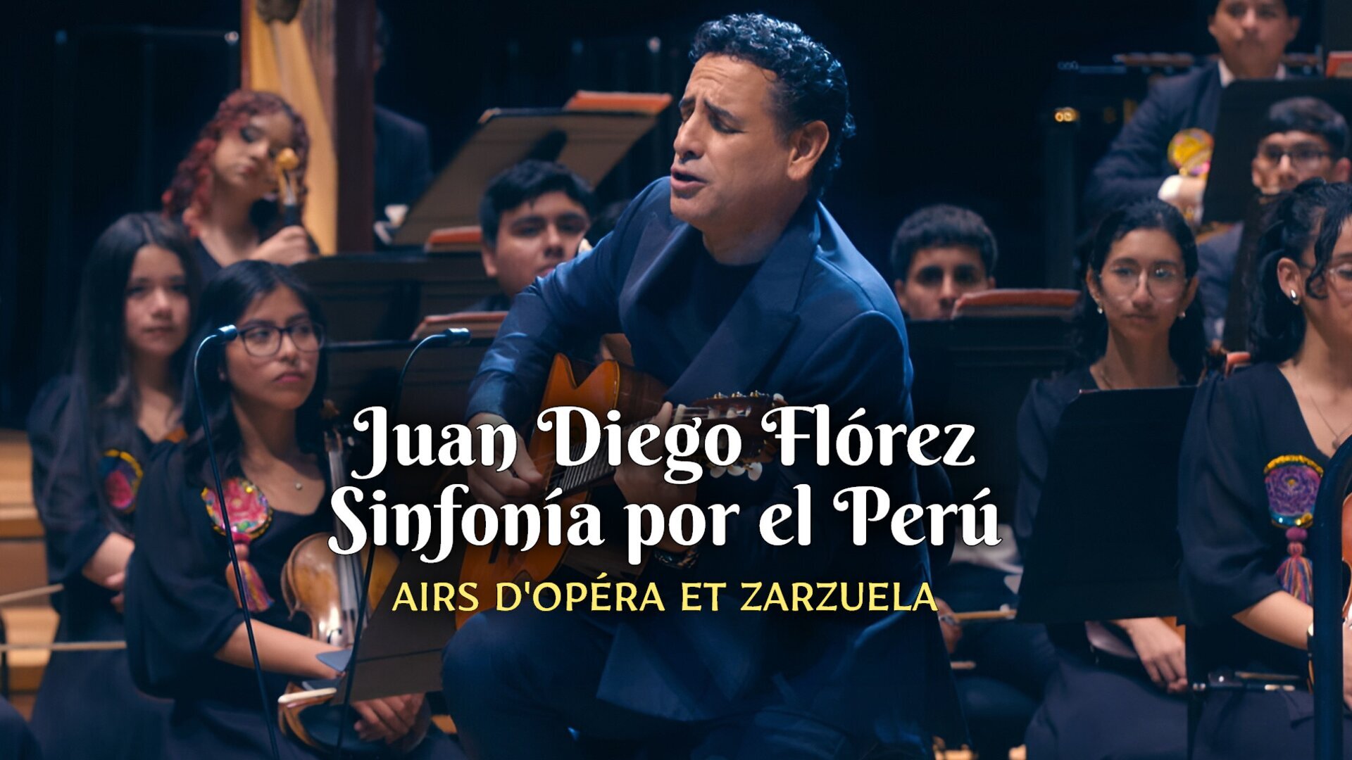 Juan Diego Flórez, Sinfonía por el Perú : Airs d'opéra et zarzuela