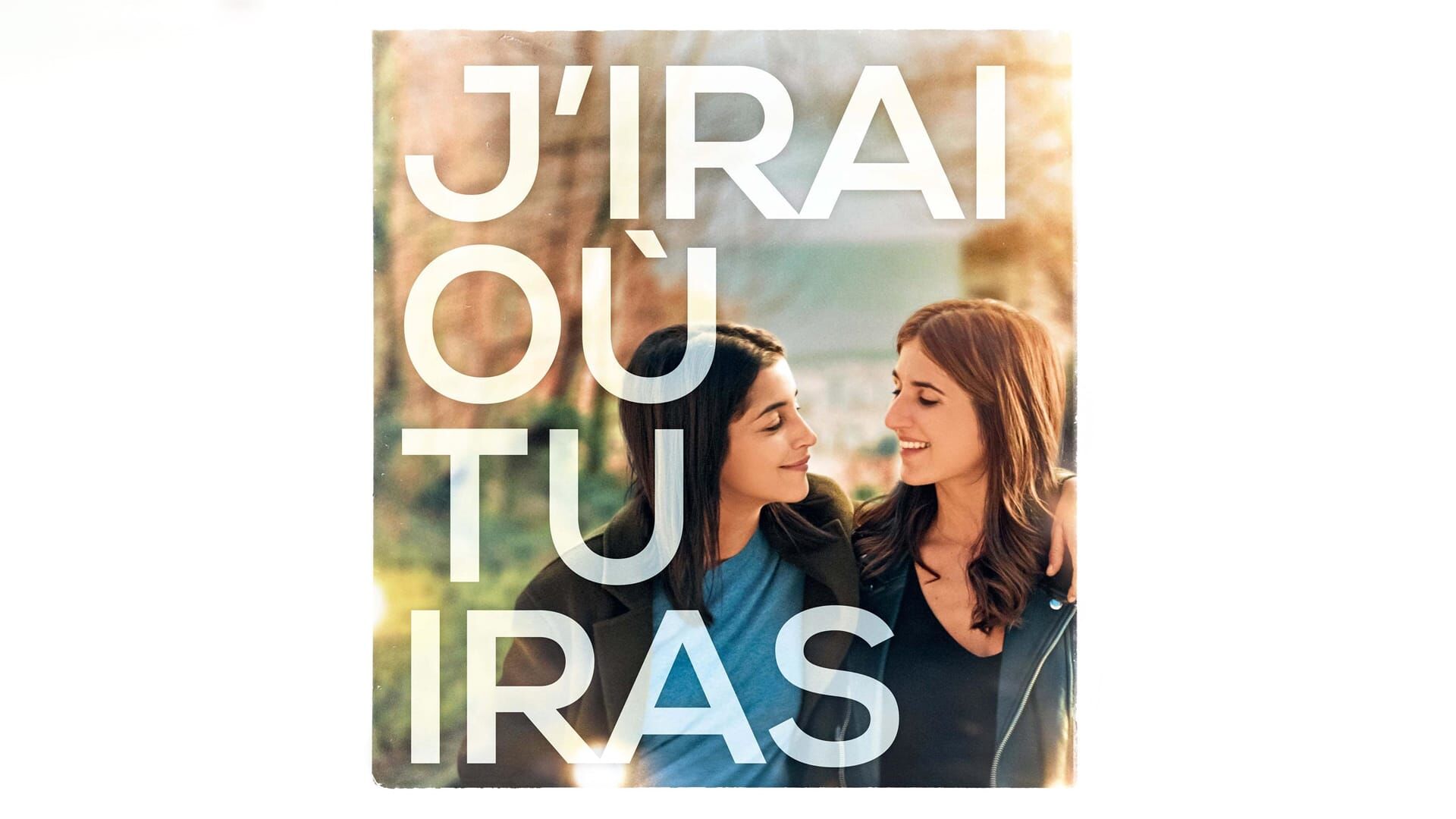 J'irai où tu iras