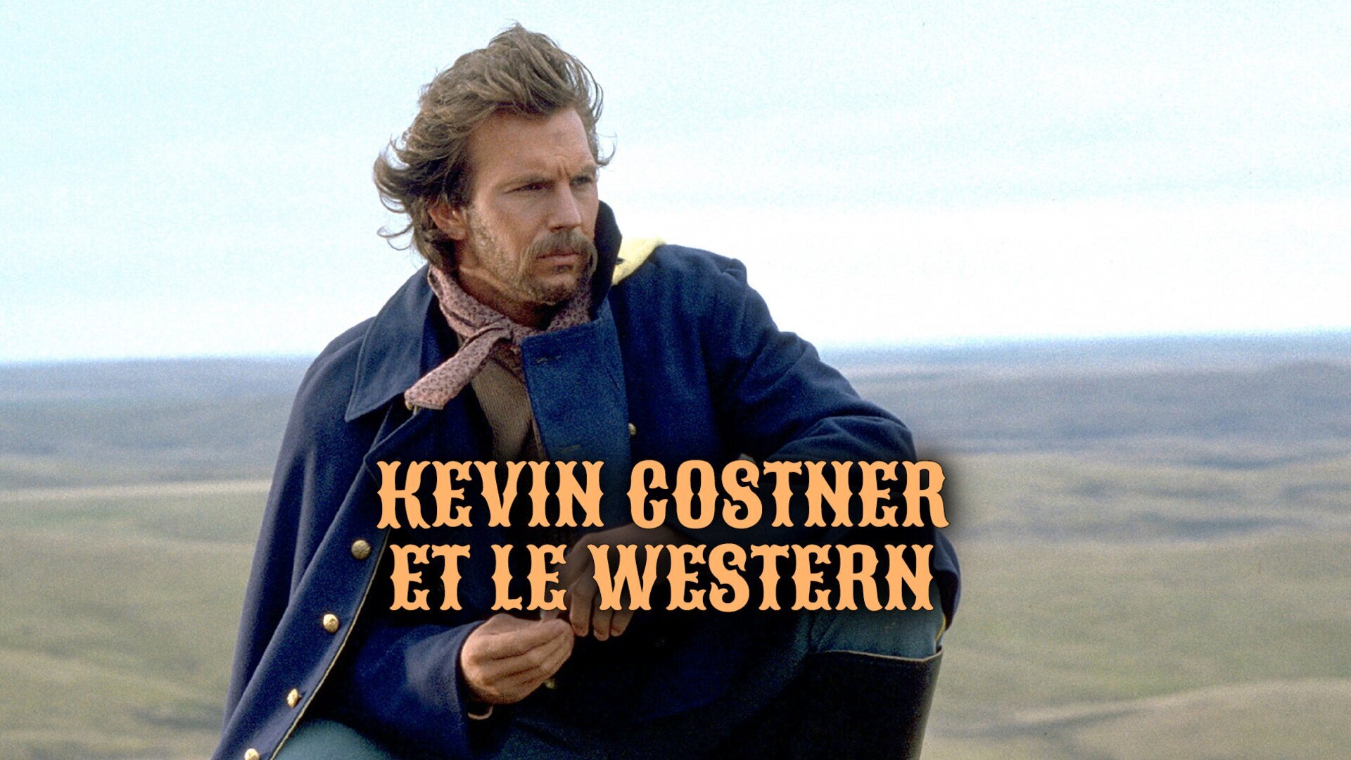 Kevin Costner et le western