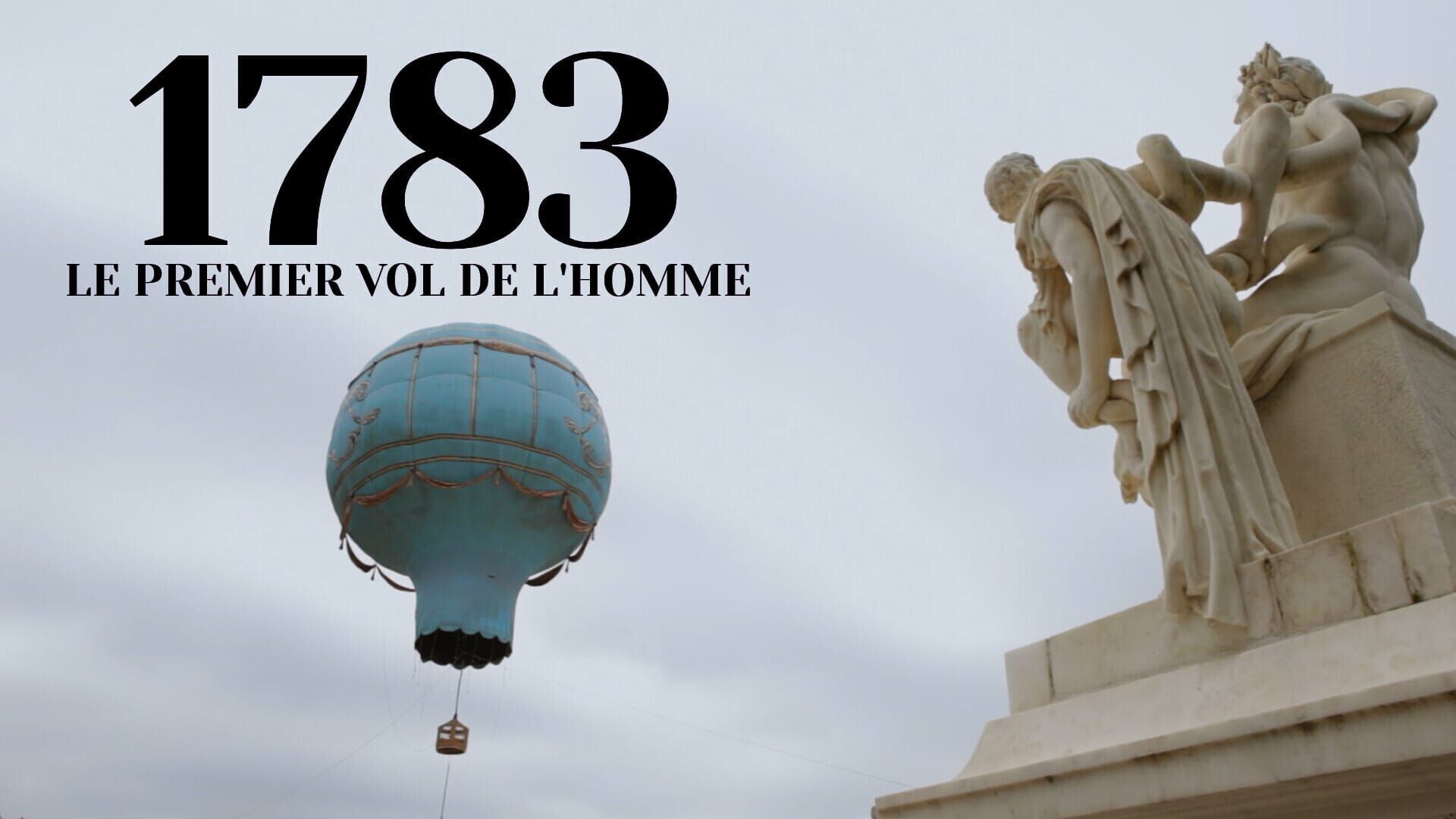 1783, le premier vol de l'homme