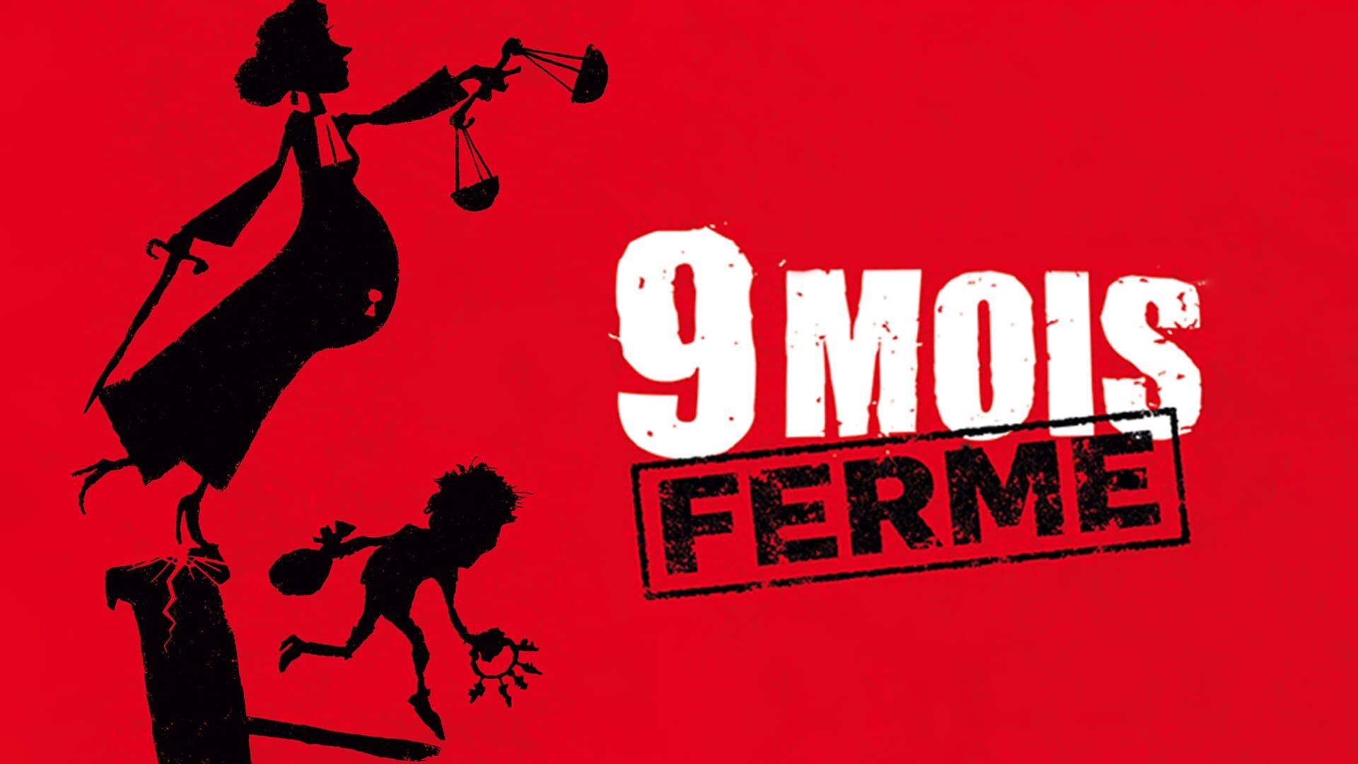 9 mois ferme