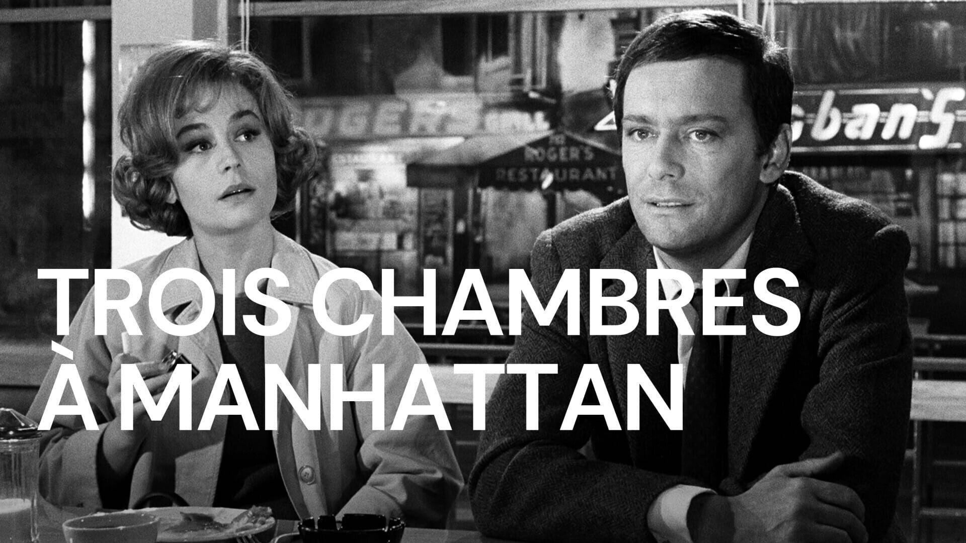 Trois Chambres à Manhattan