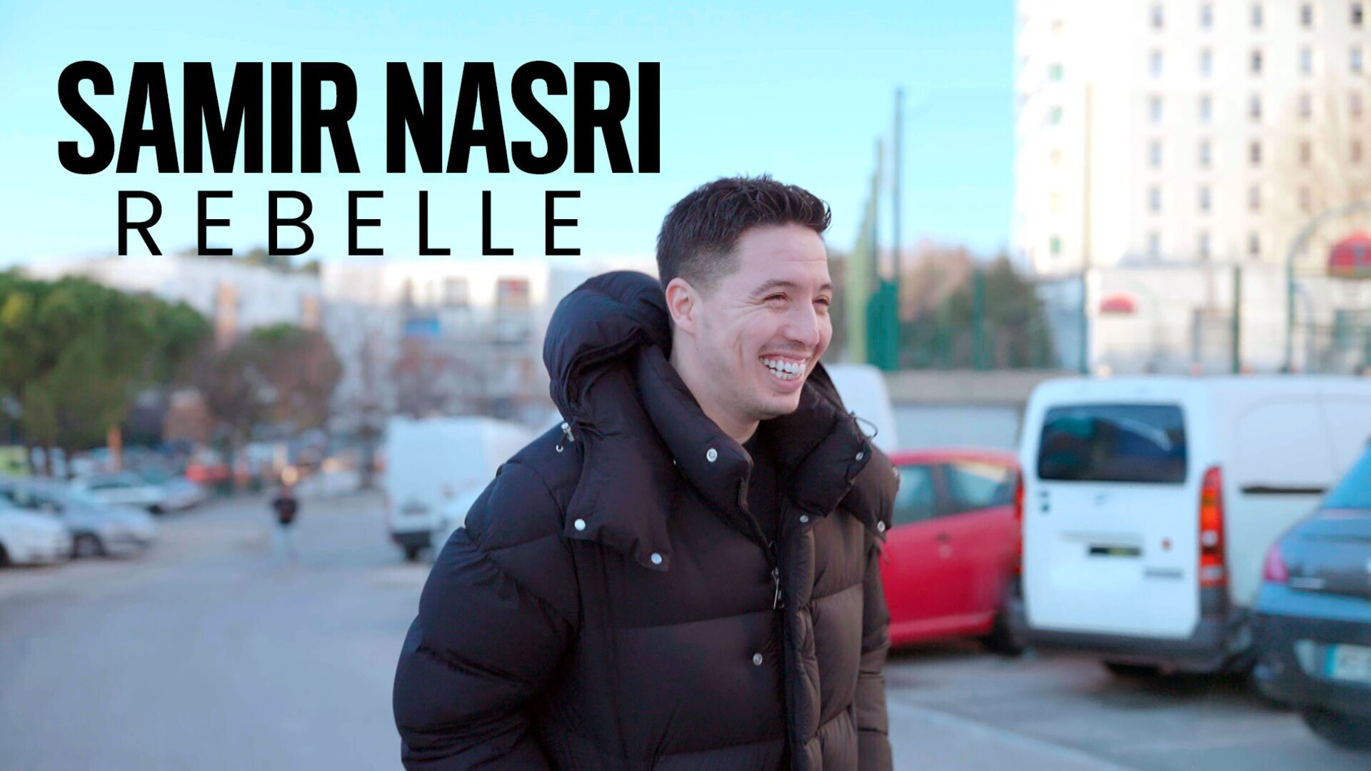 Samir Nasri : Rebelle