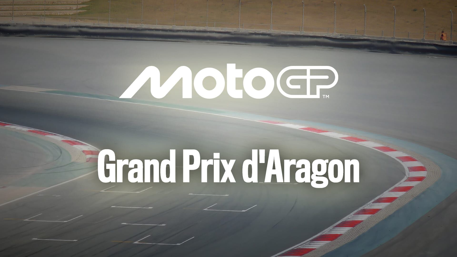 Moto GP : Grand Prix d'Aragon