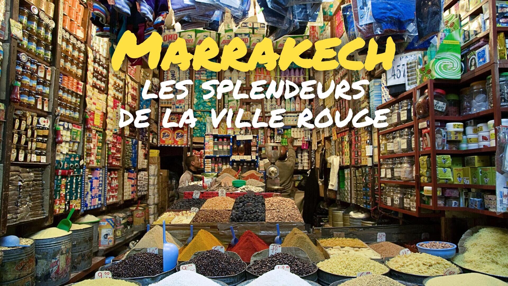 Marrakech, les splendeurs de la ville rouge