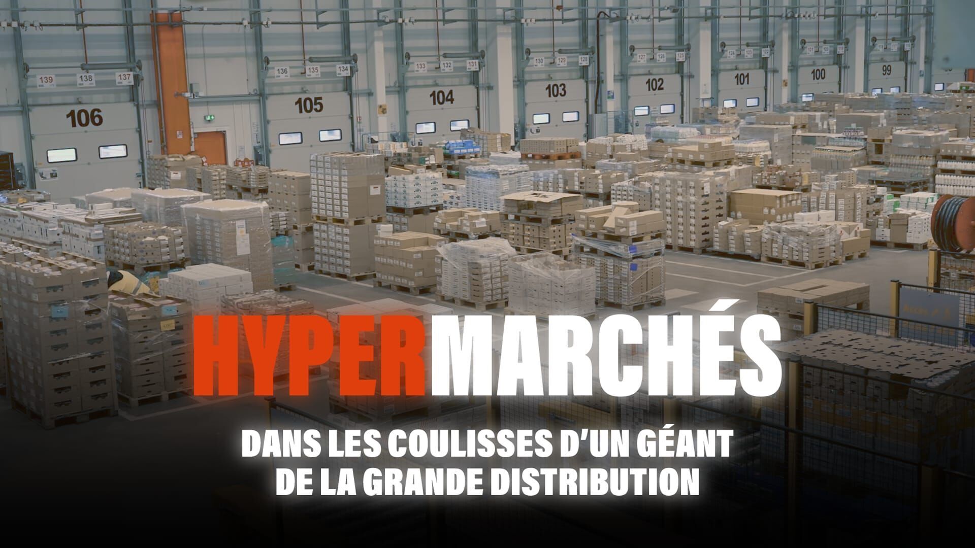 Hypermarchés : dans les coulisses d'un géant de la grande distribution