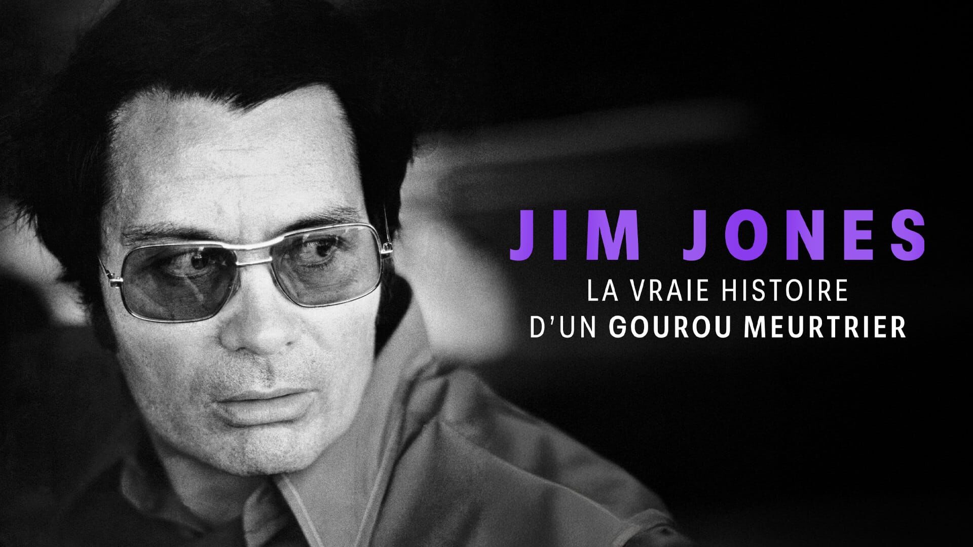 Jim Jones : La vraie histoire d'un gourou meurtrier
