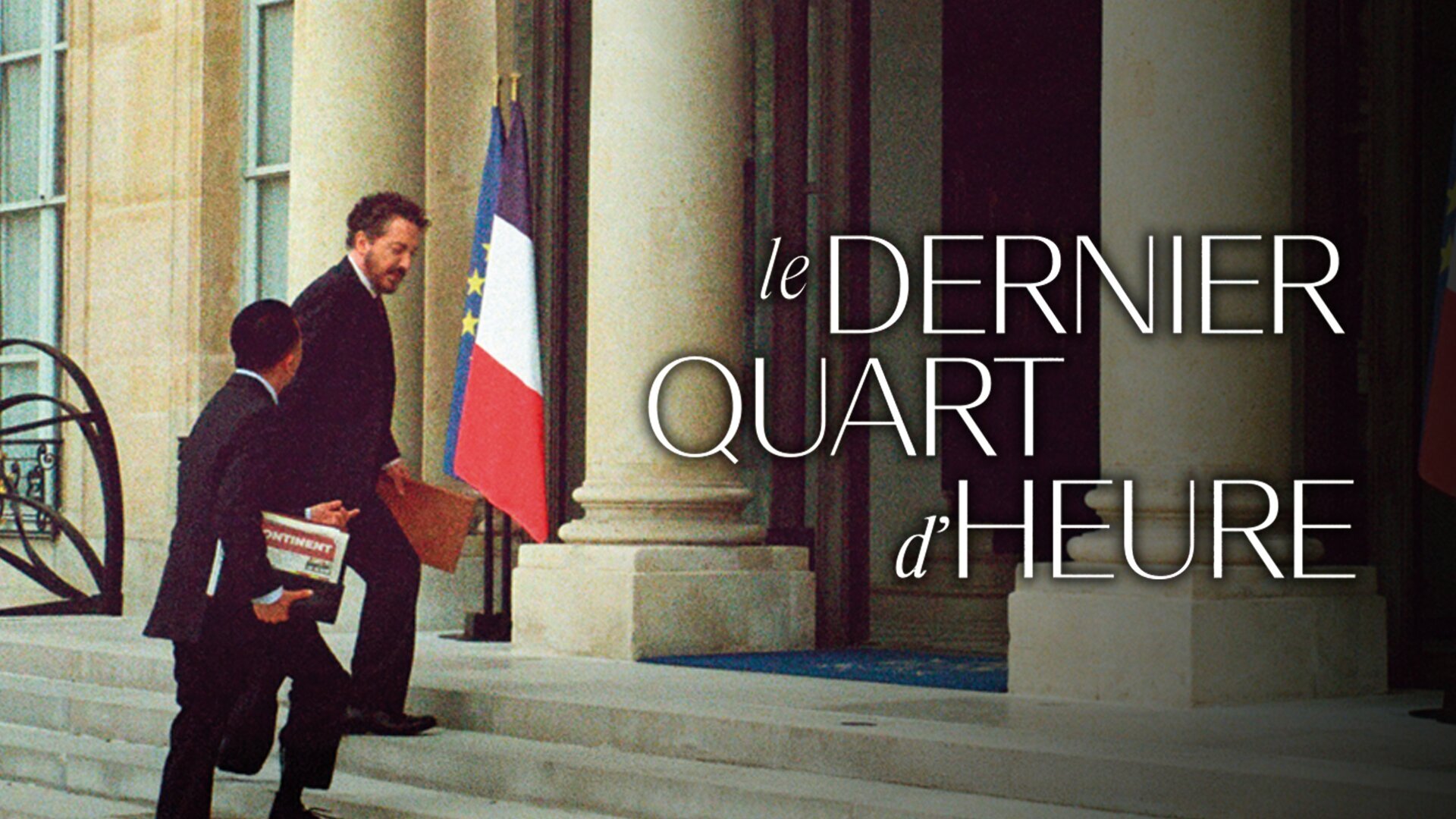 Le dernier quart d'heure