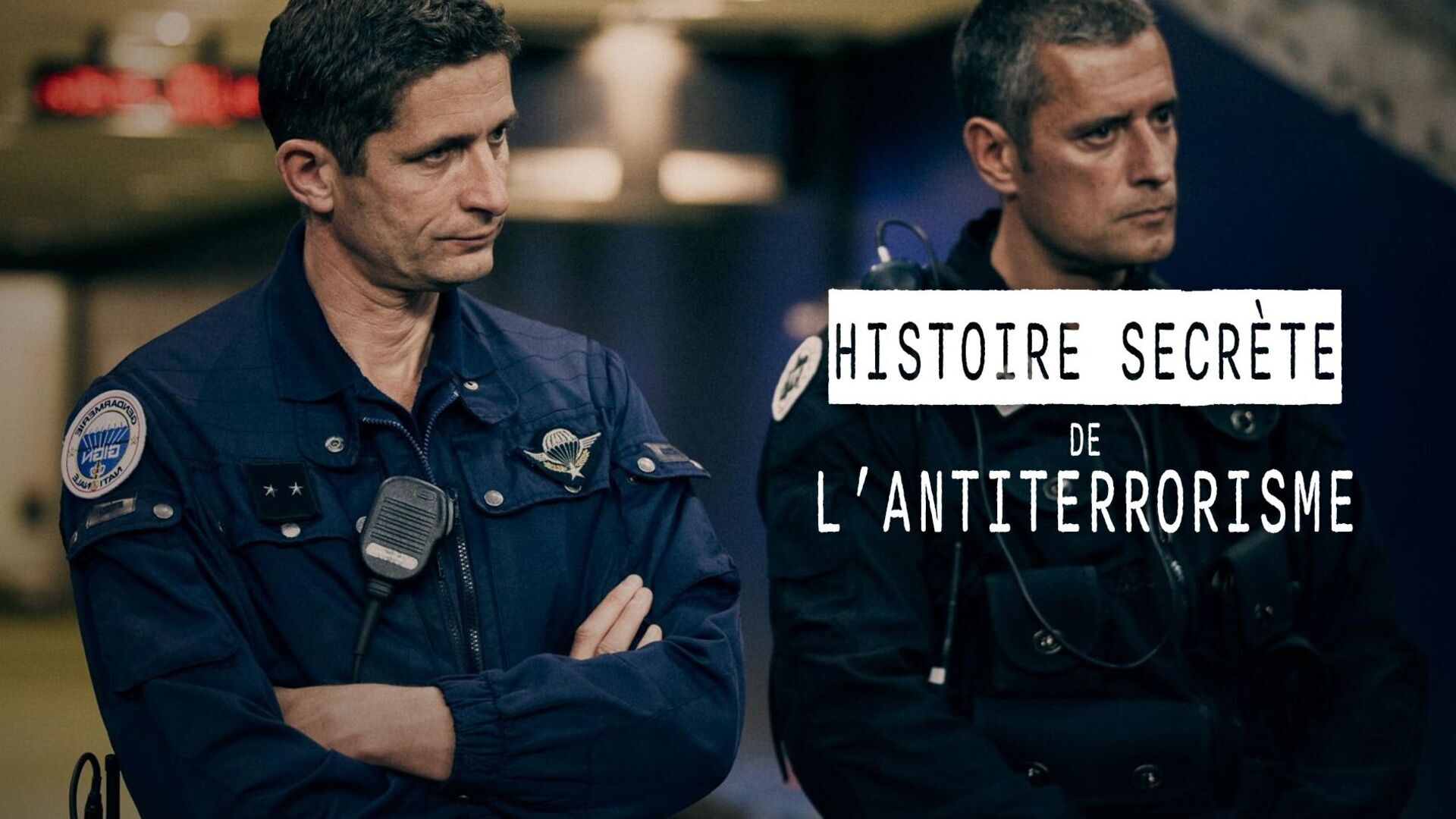 Histoire secrète de l'antiterrorisme