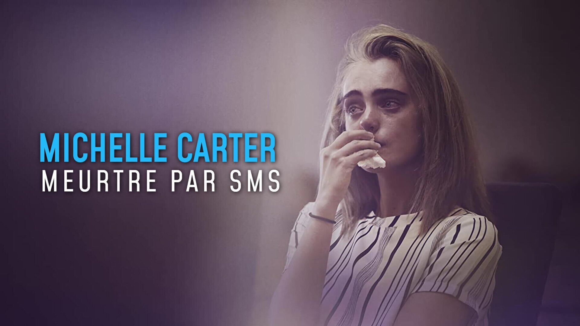 Michelle Carter : meurtre par SMS