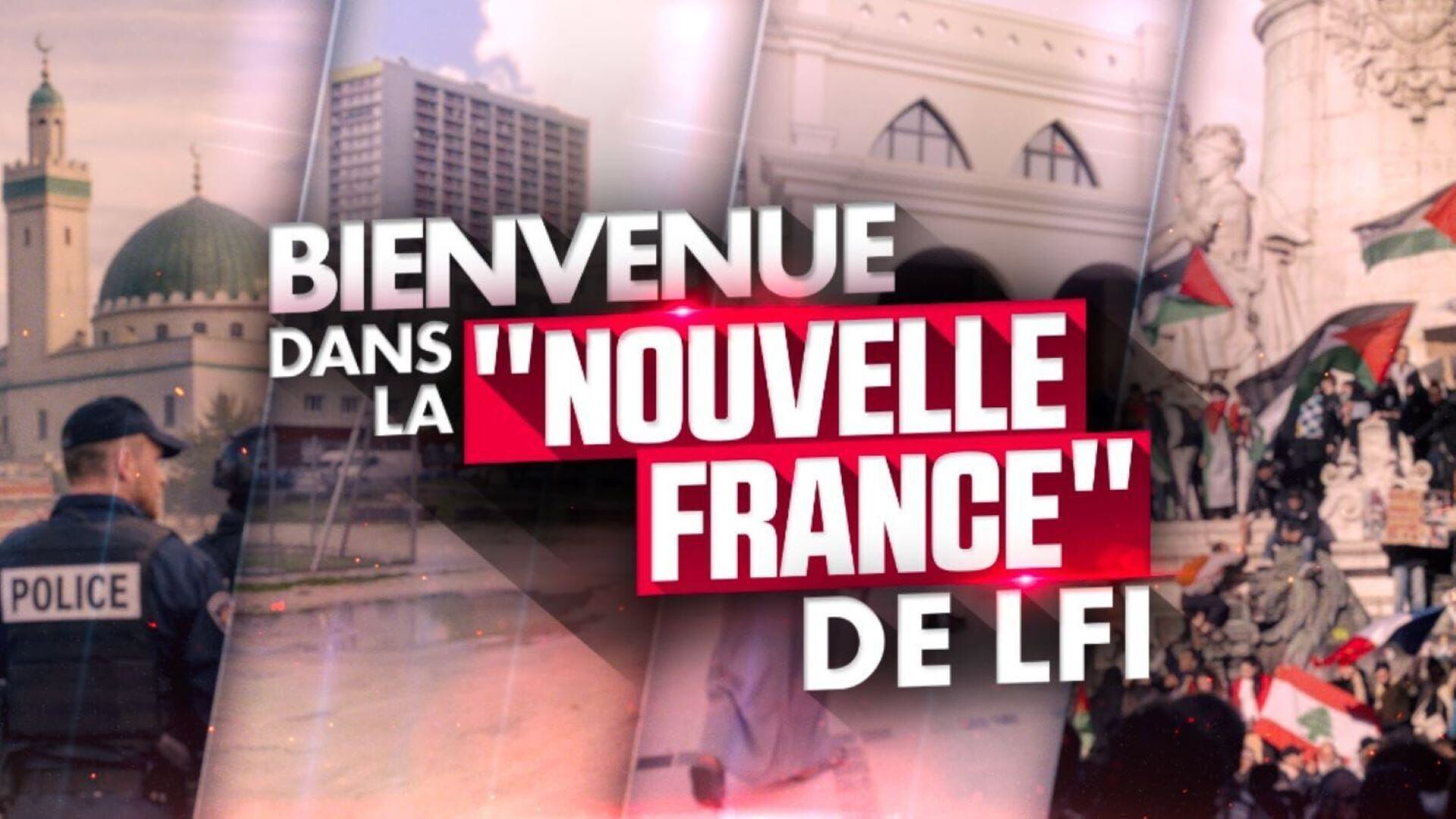 Bienvenue dans la nouvelle France de LFI