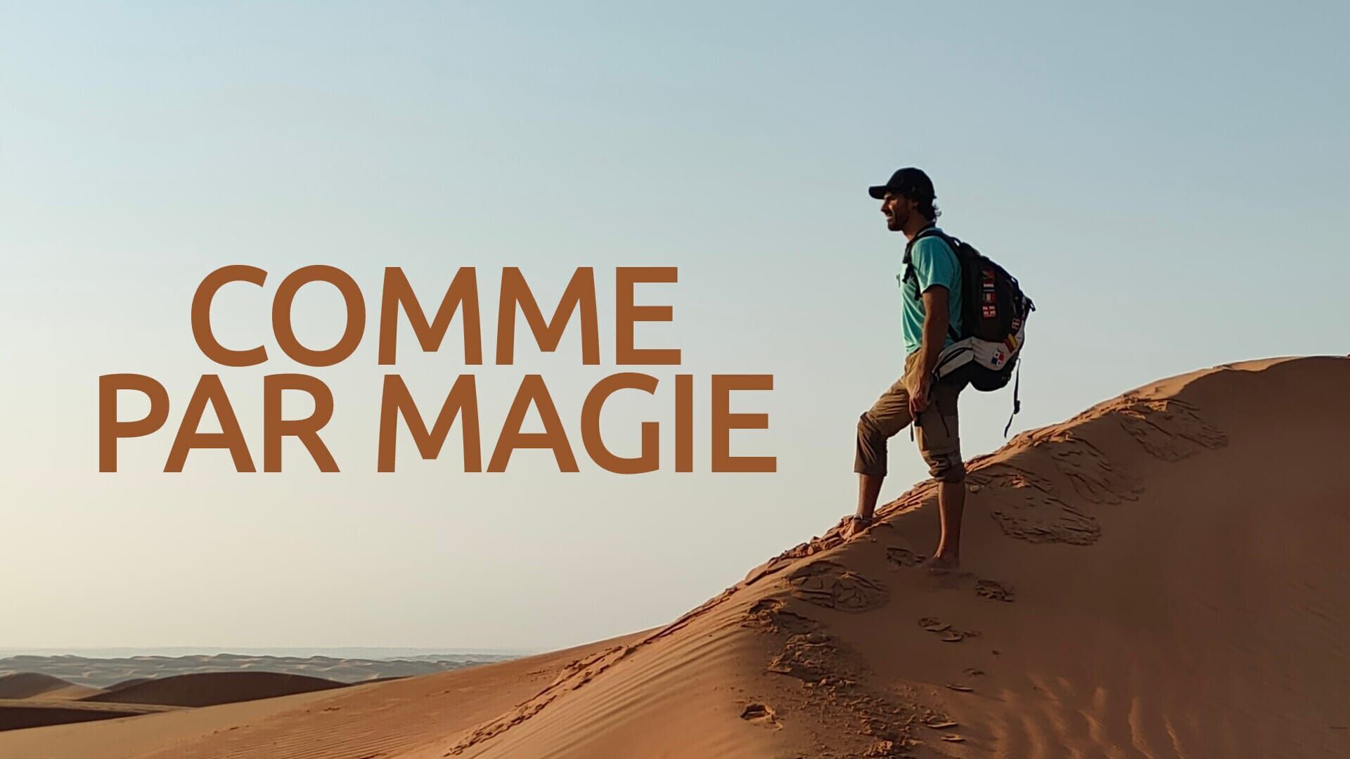 Comme par magie