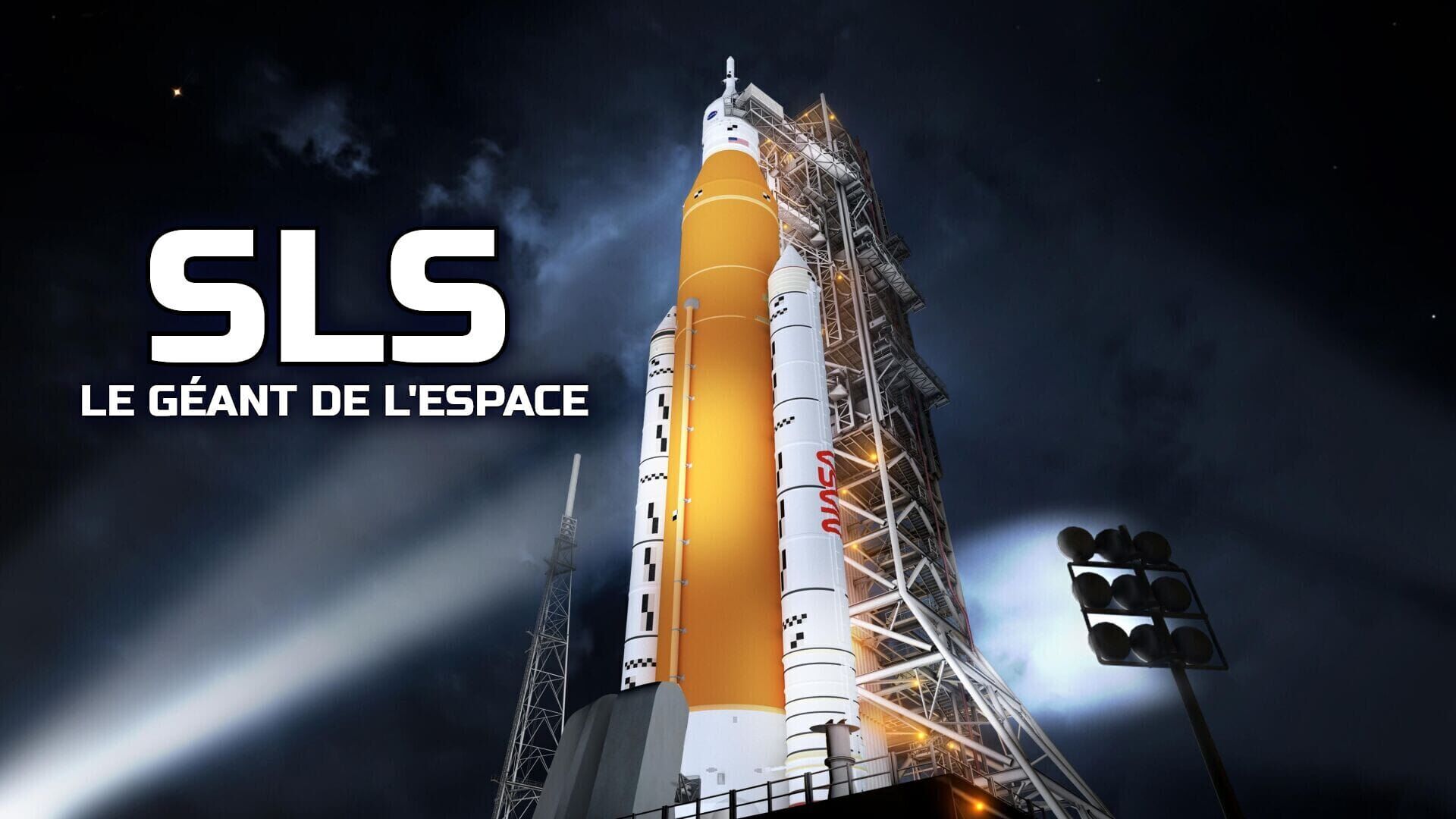 SLS : Le Géant de l'Espace