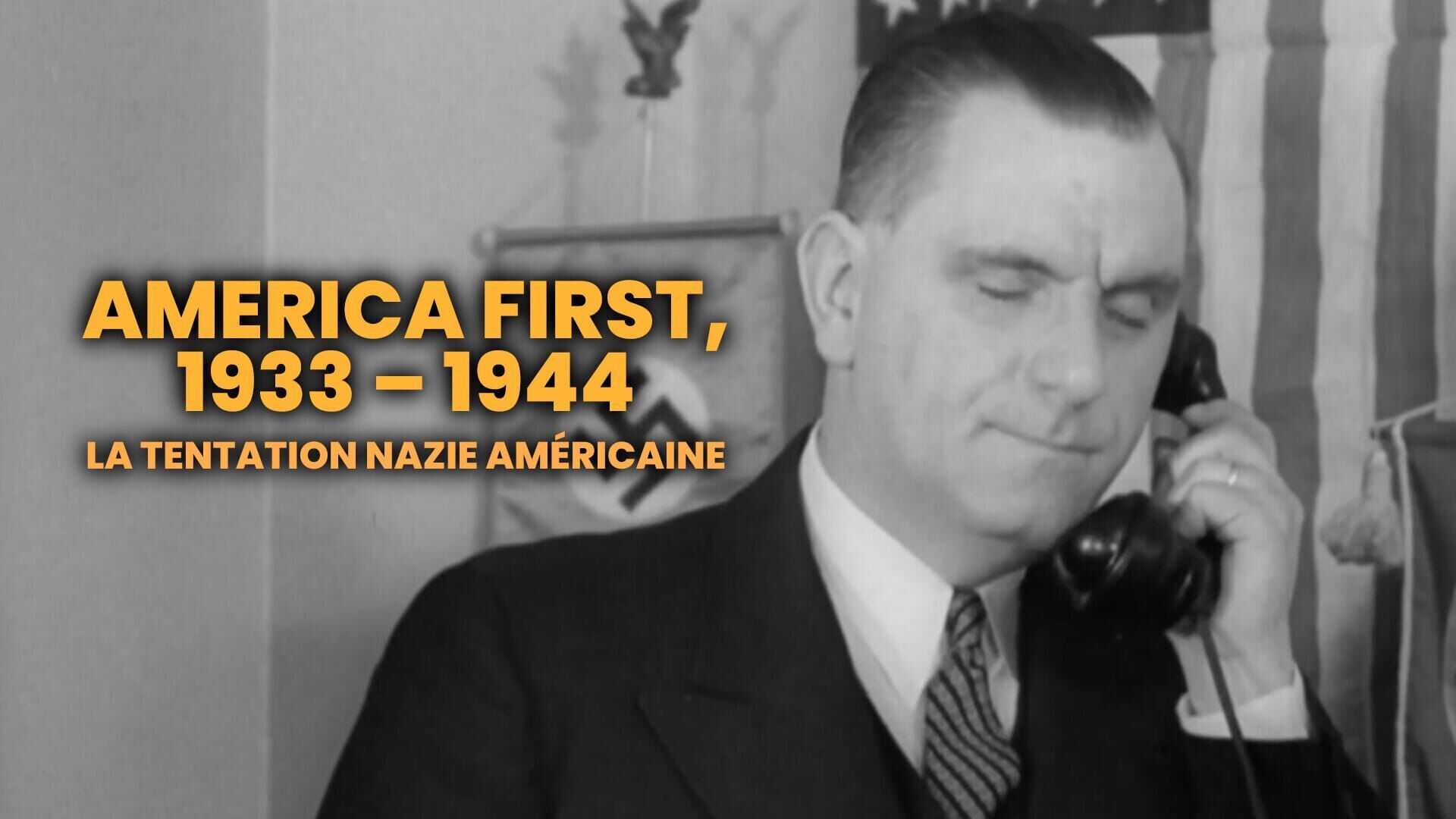 America first, le complot nazi