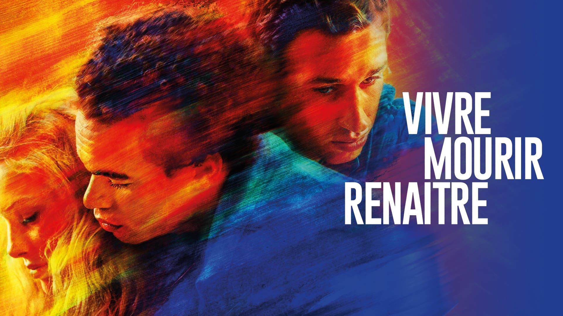 Vivre, mourir, renaître