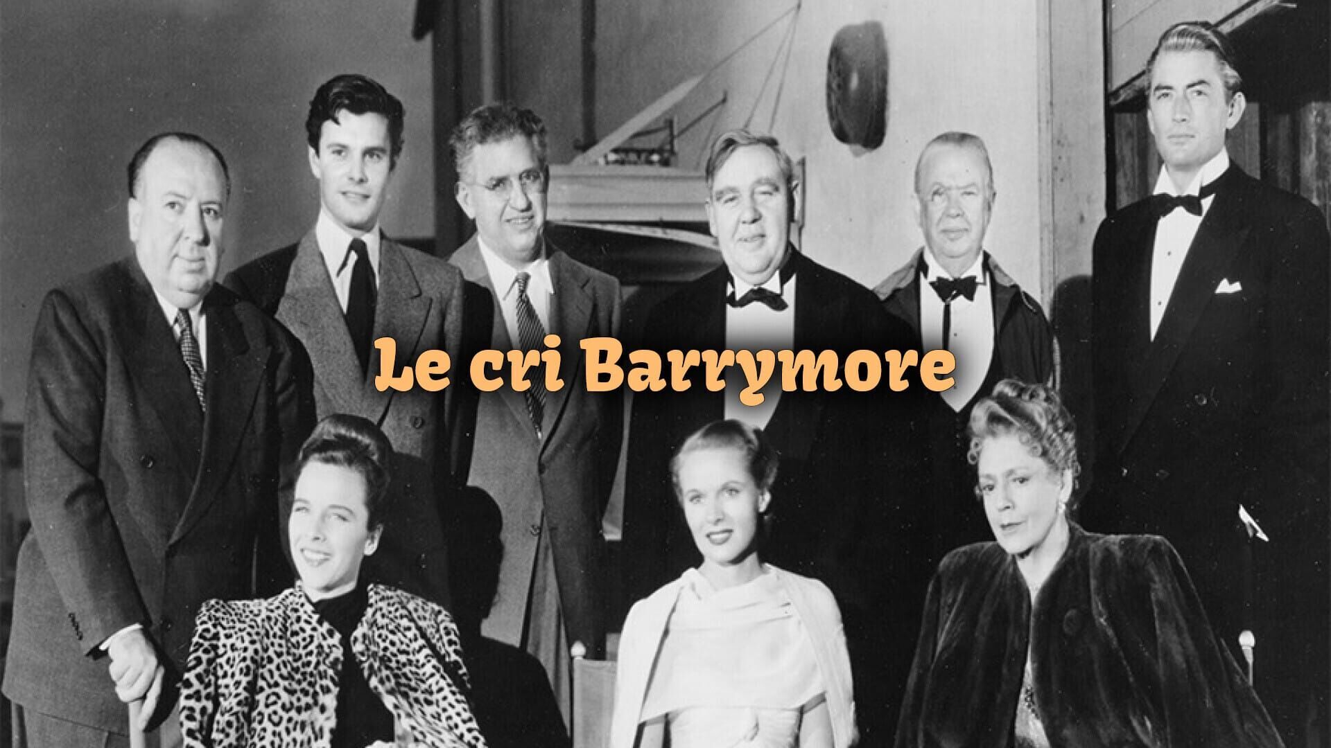Le cri Barrymore